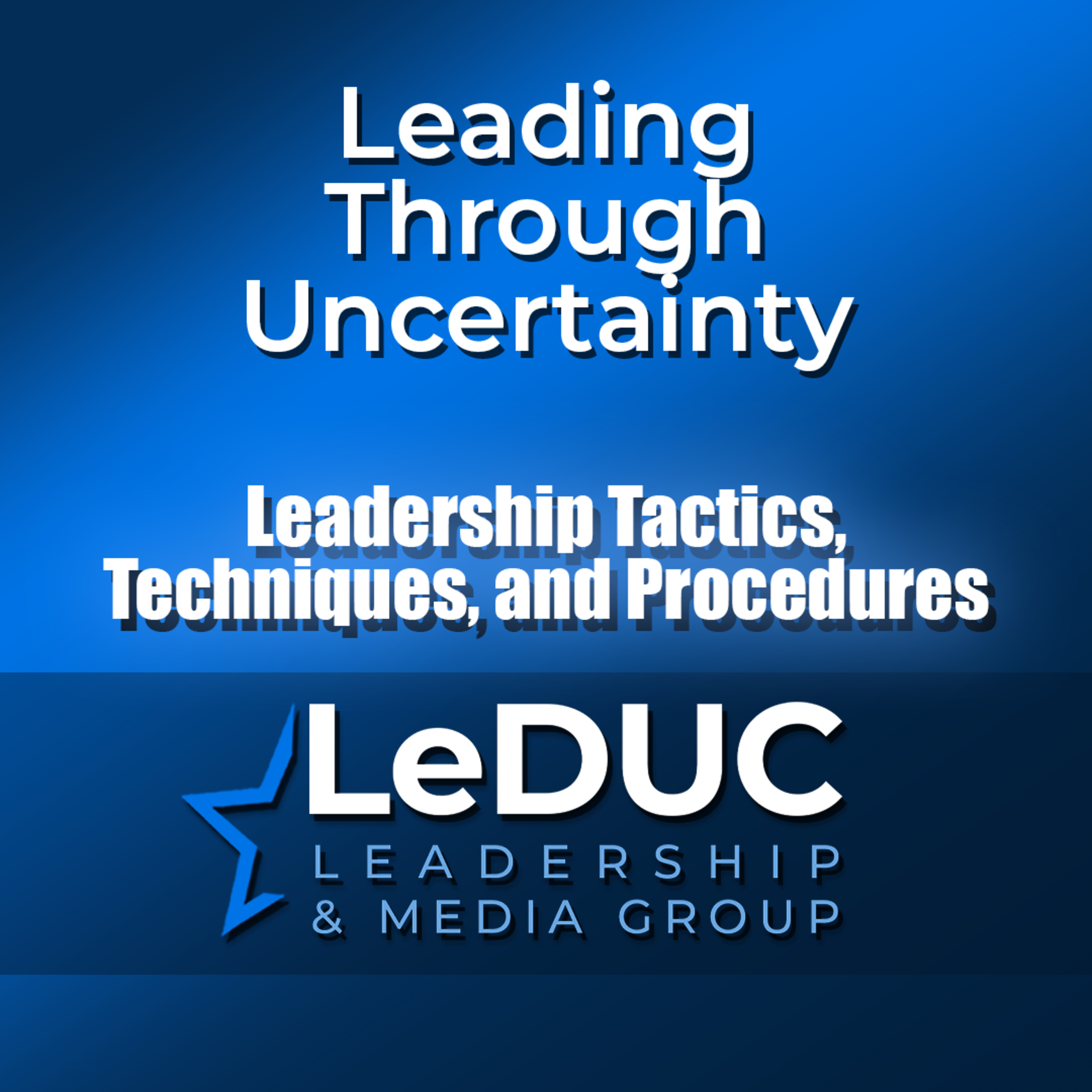 The Leader\'s Mindset