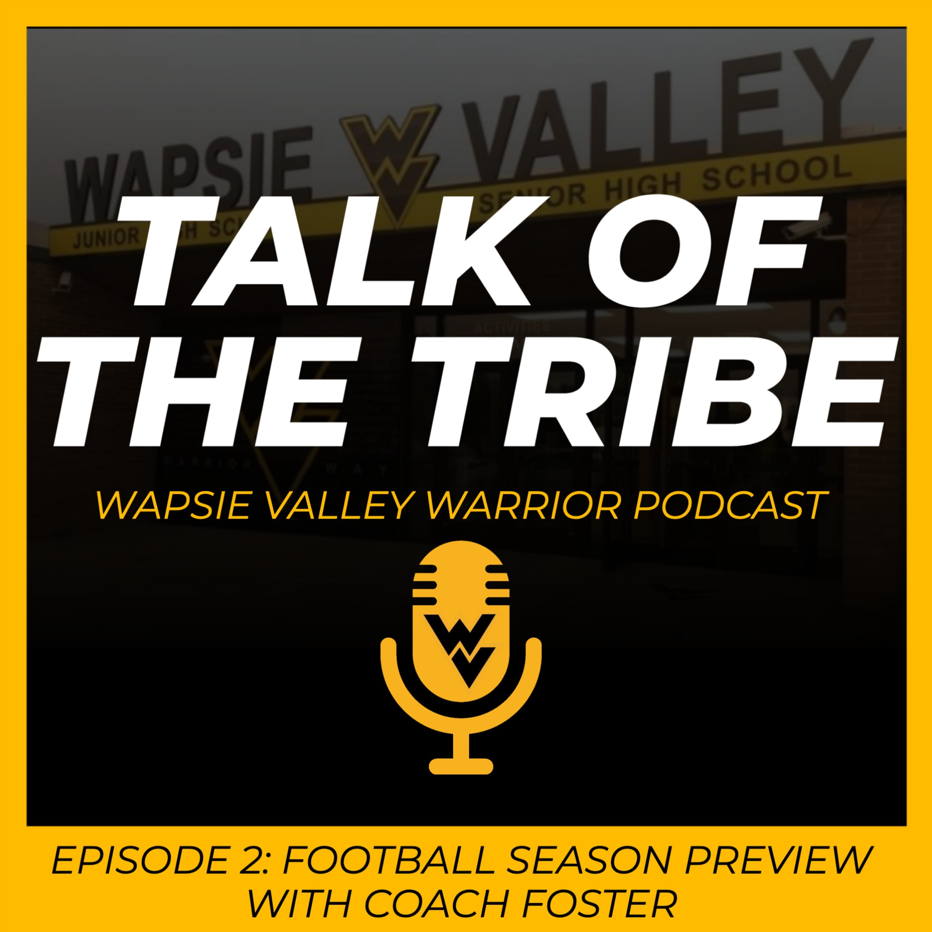 Episode 2: Football Season Preview with Coach Foster episode artwork