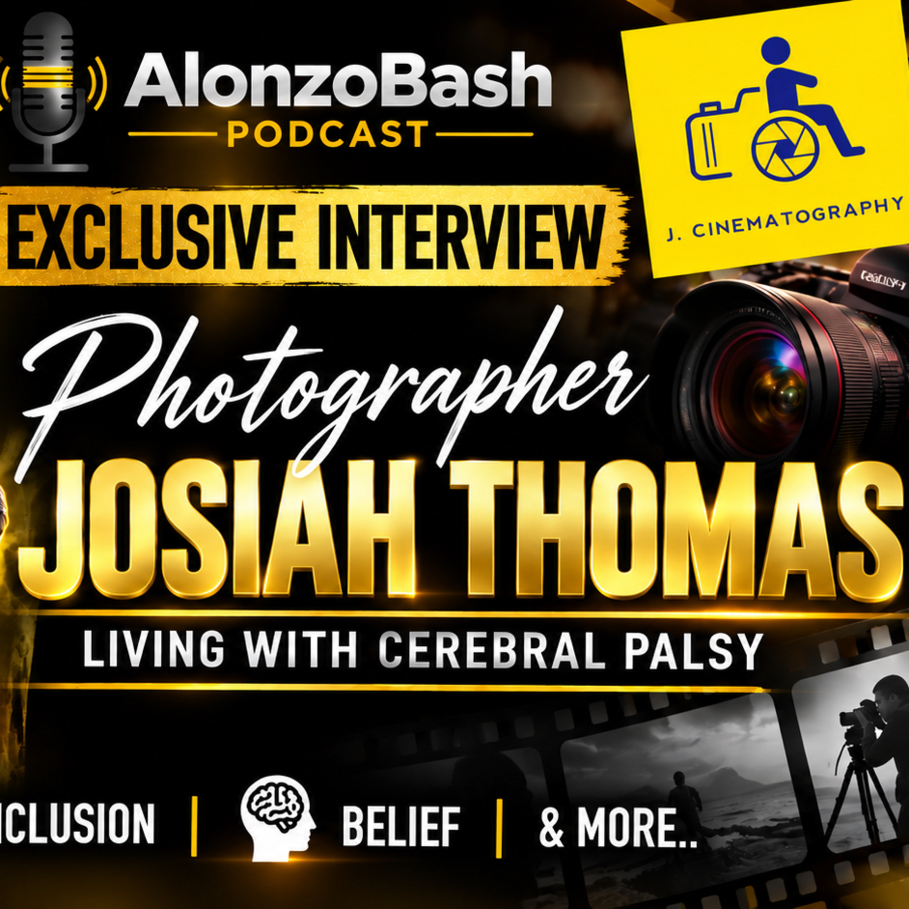 “Living with Cerebral Palsy” Photographer Josiah Thomas.