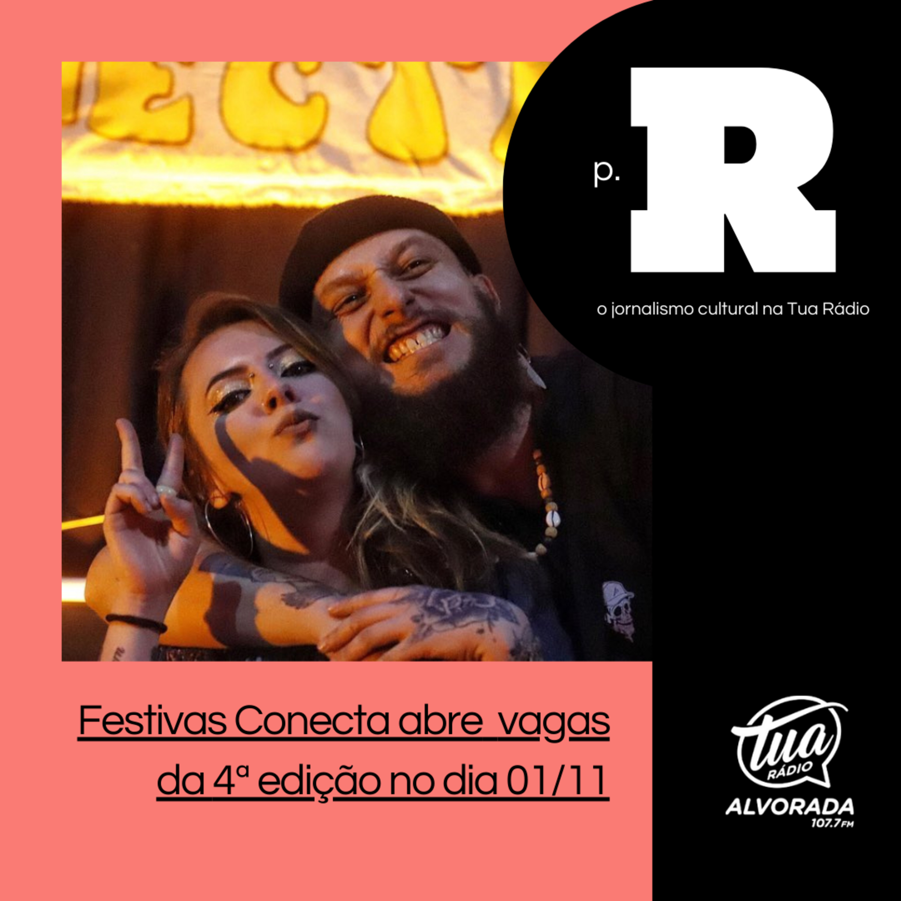 Festivas Conecta abre vagas da 4ª edição no dia 01/11 | Página Rosa: 1ª Temporada episode artwork
