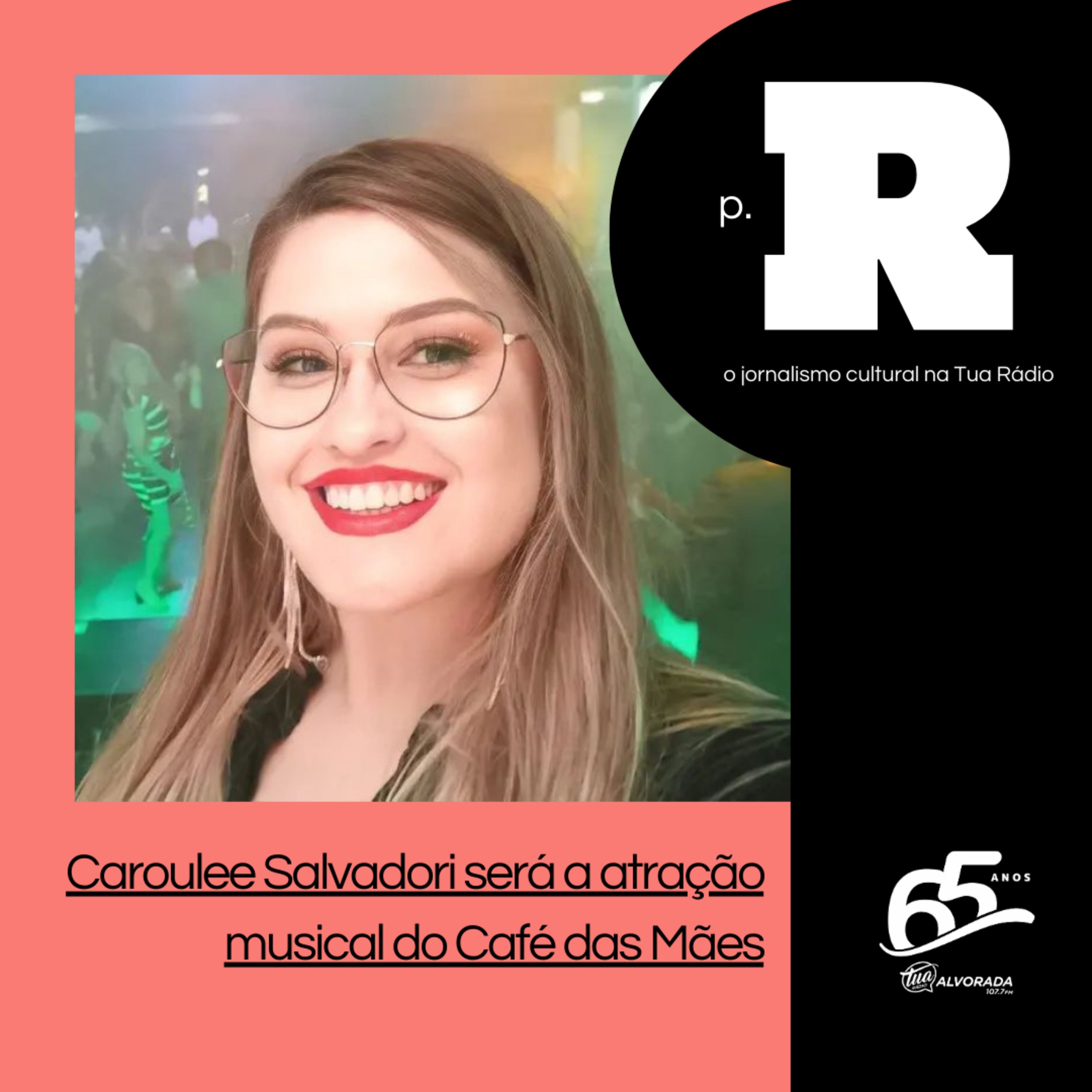 Caroulee Salvadori será a atração musical do Café das Mães | Página Rosa: 2ª Temporada episode artwork