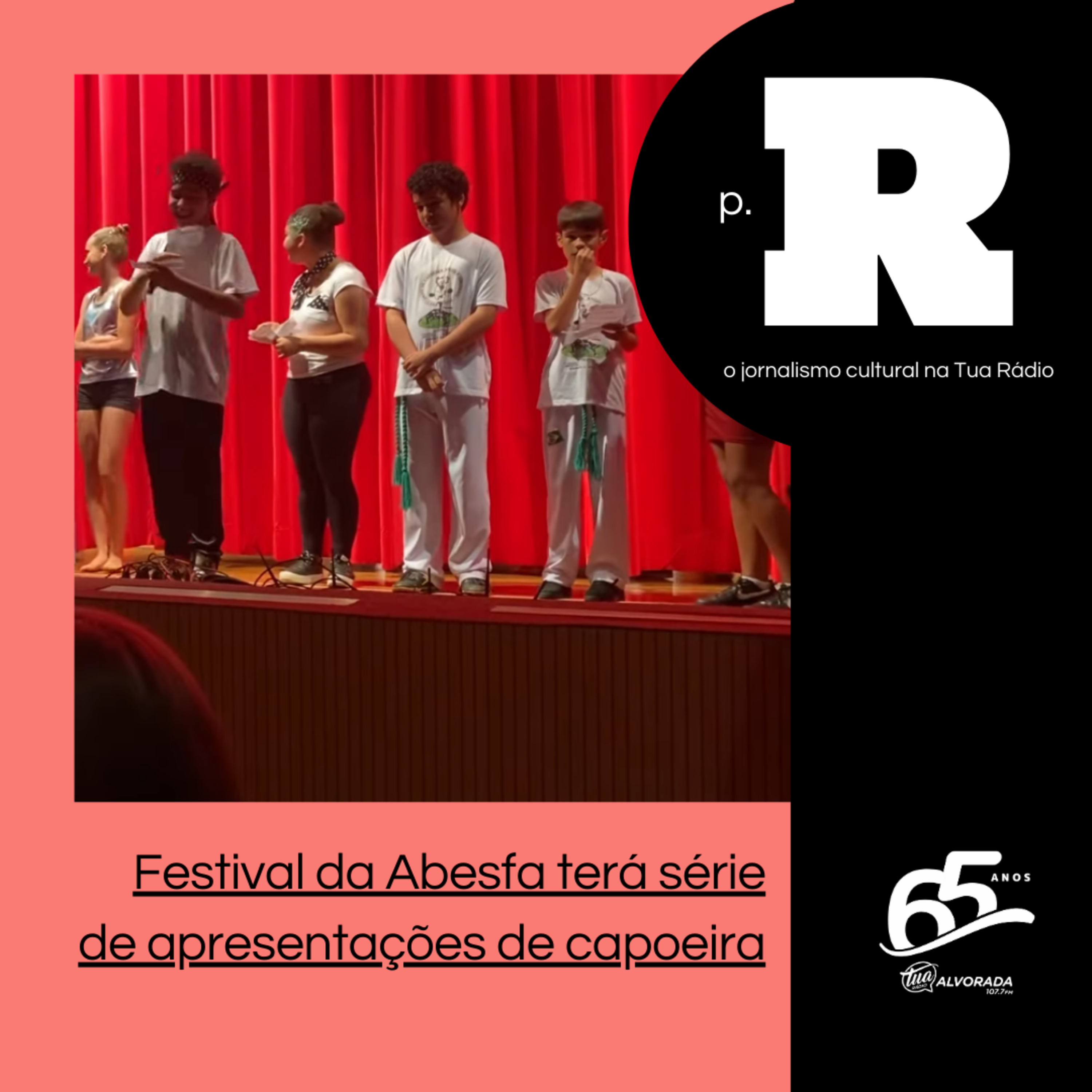 Festival da Abesfa terá série de apresentações especiais de capoeira | Página Rosa: 2ª Temporada episode artwork