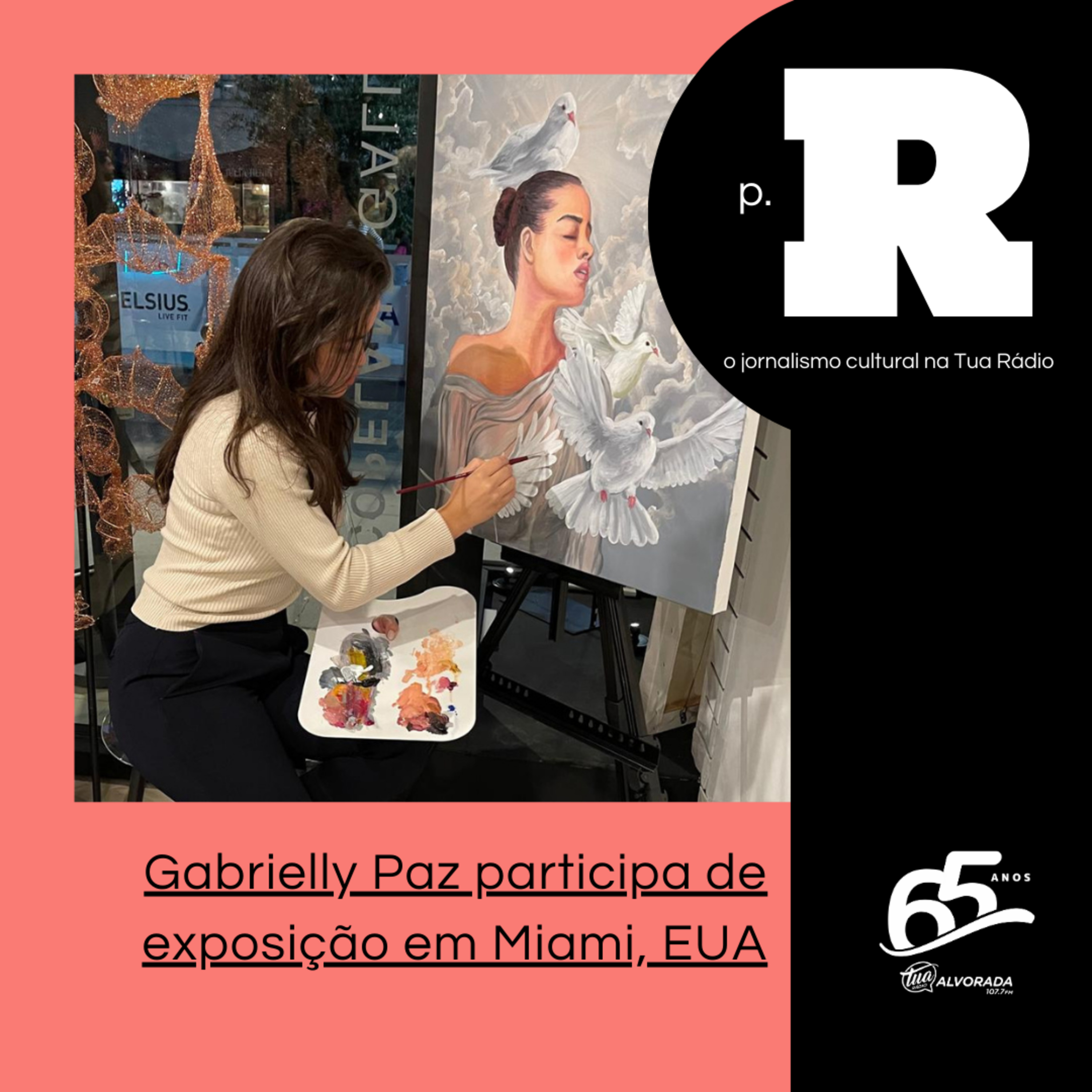 Gabrielly Paz participa de exposição em Miami, EUA | Página Rosa: 2ª Temporada episode artwork