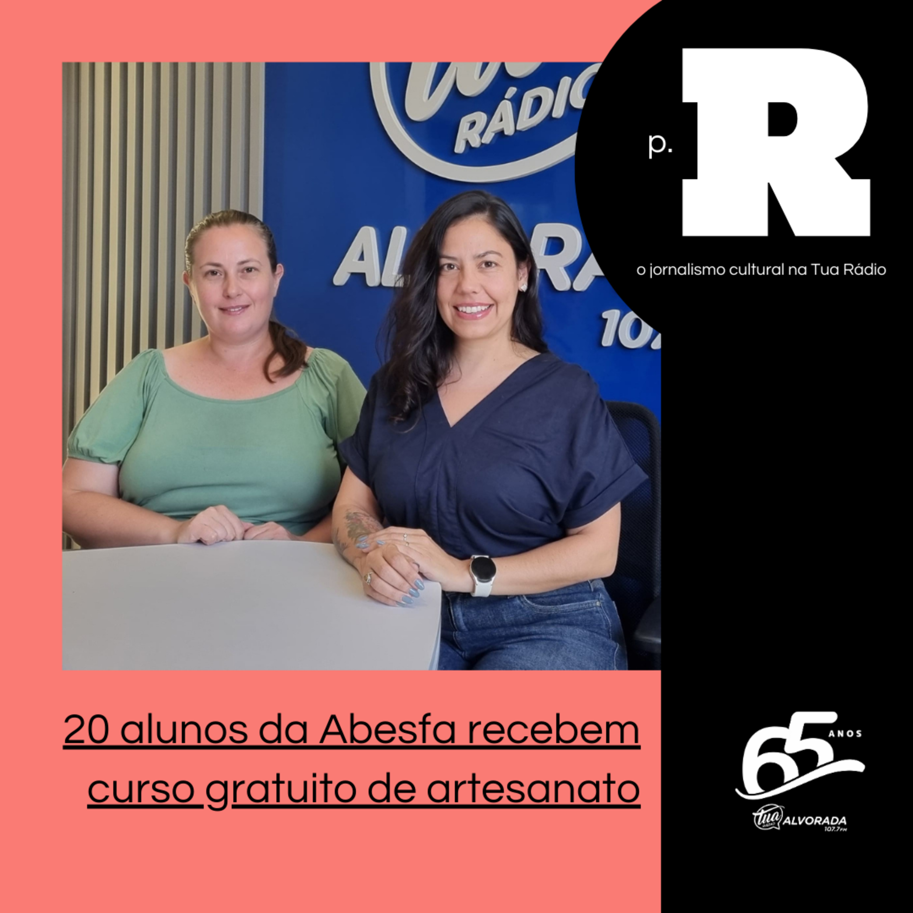 20 alunos da Abesfa recebem curso gratuito de artesanato | Página Rosa: 3ª Temporada episode artwork