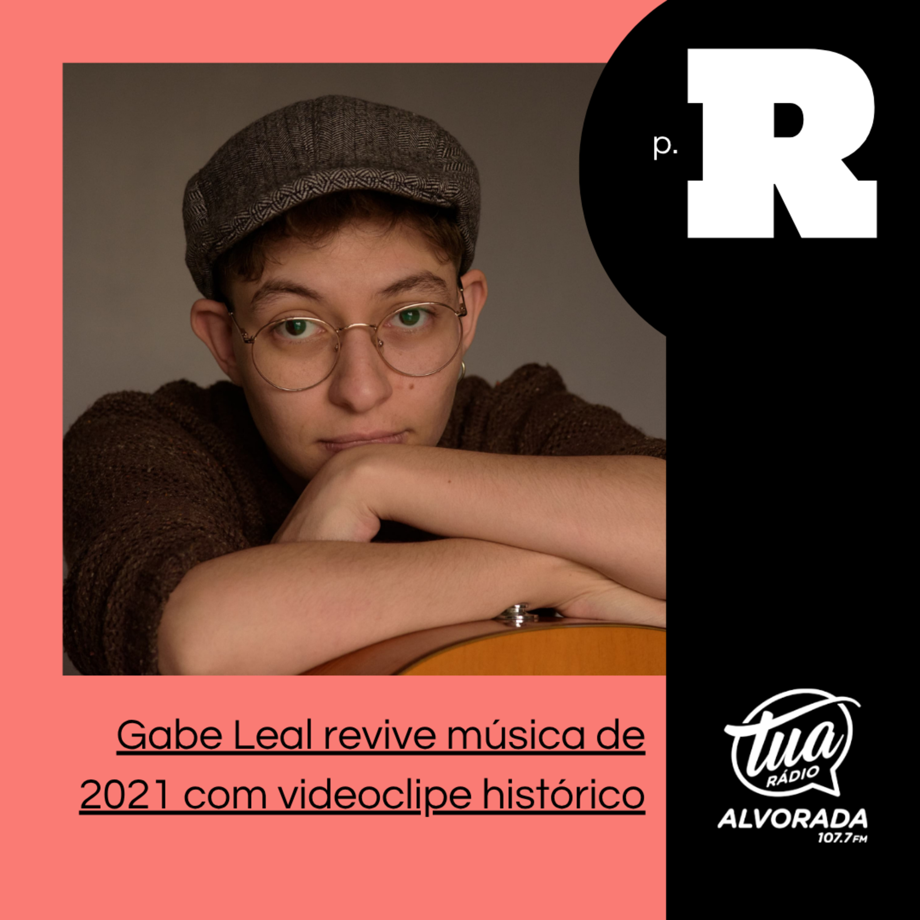 Gabe Leal revive música de 2021 com videoclipe histórico | Página Rosa: 3ª Temporada episode artwork