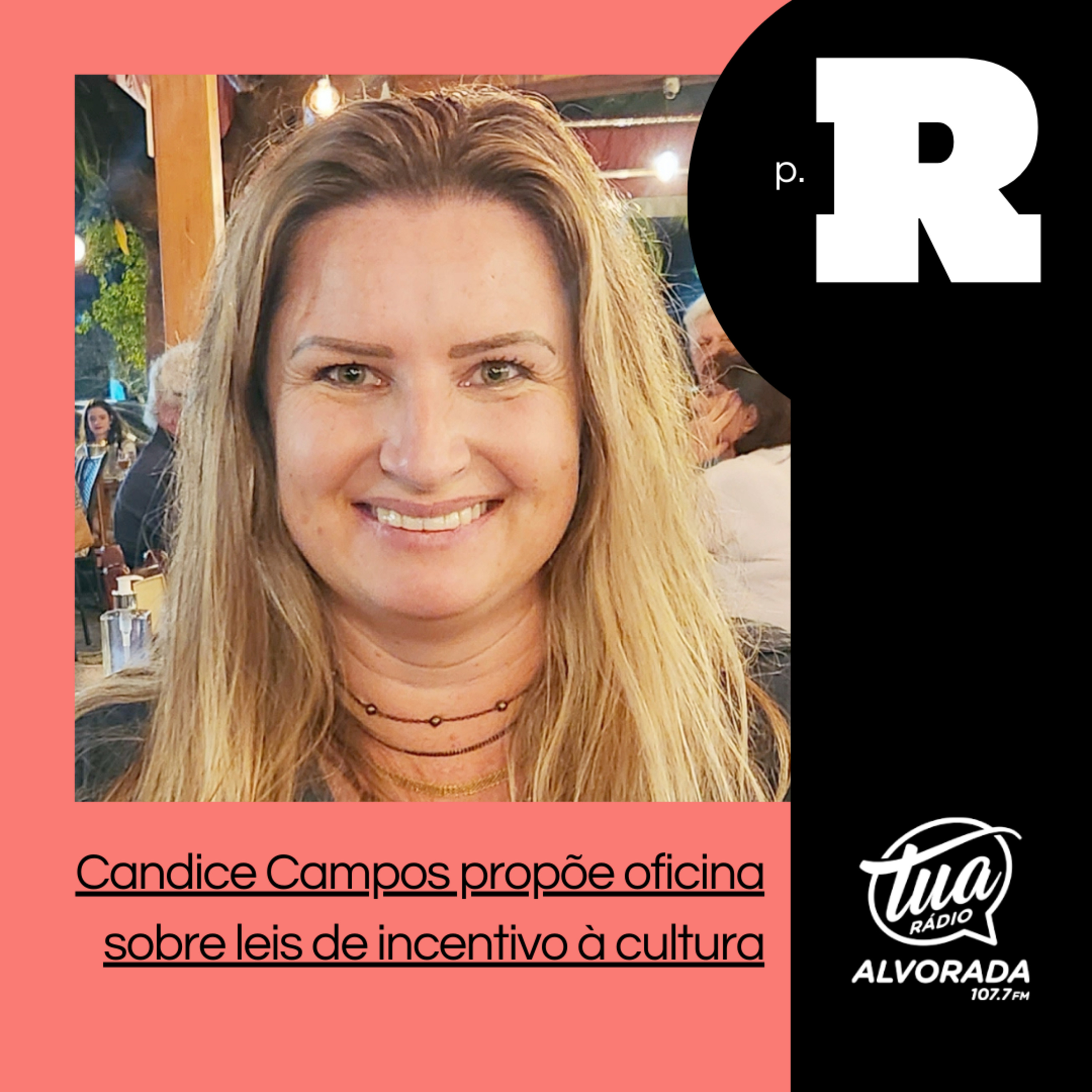 Candice Campos propõe oficina sobre leis de incentivo à cultura | Página Rosa: 3ª Temporada episode artwork
