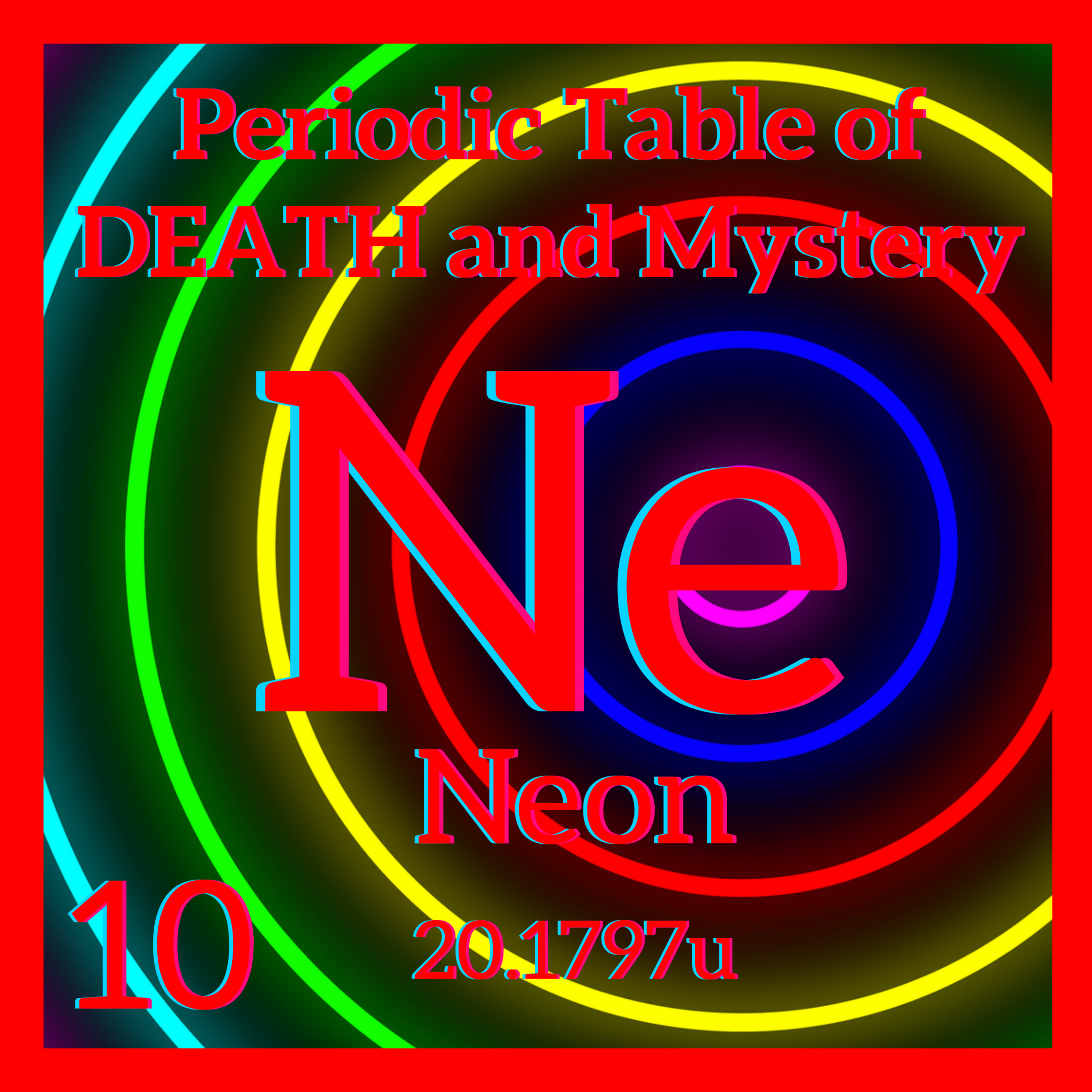 Neon, Red-Light Districts, and the Periodic Table of Death and Mystery episode artwork