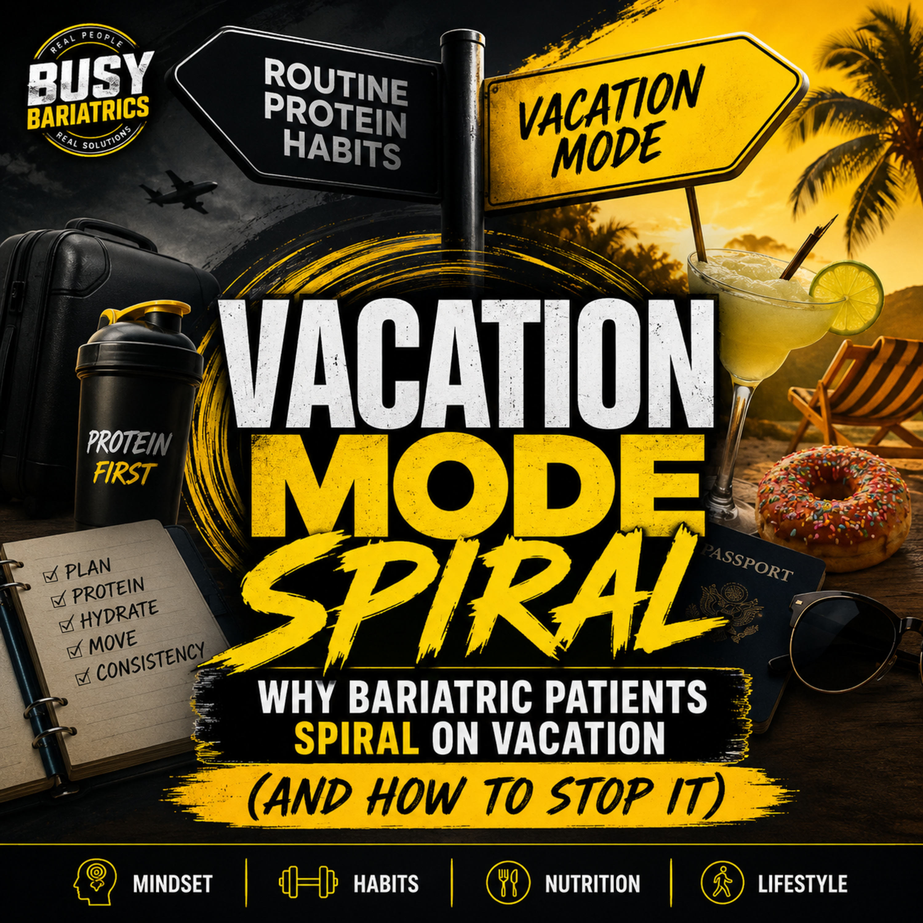 75. Why Bariatric Patients Spiral on Vacation (And How to Stop It) episode artwork