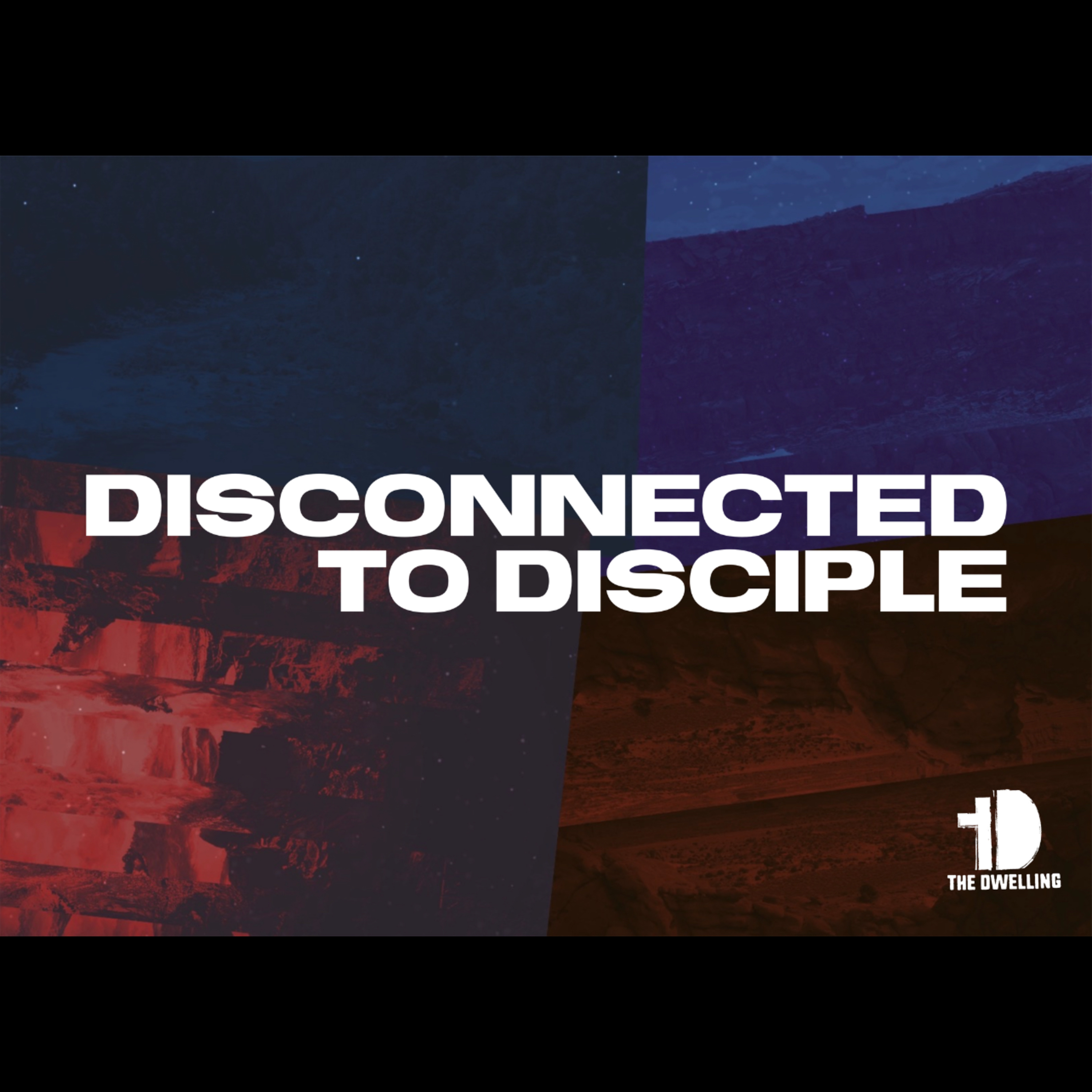 Matthew 4:18-22 / DISCONNECTED TO DISCIPLE