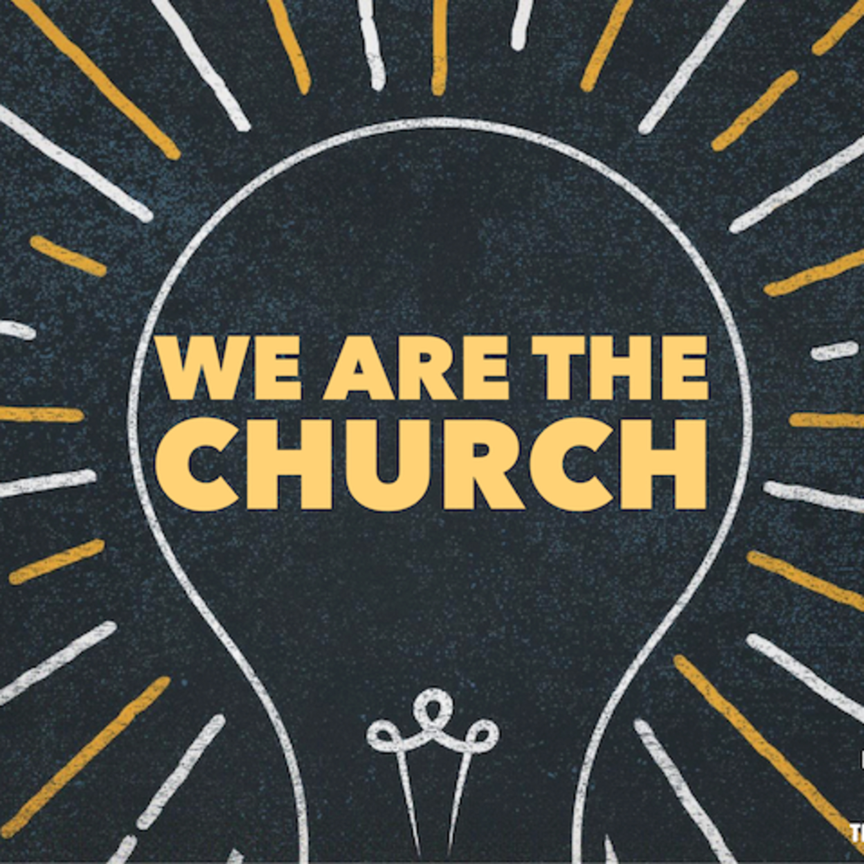 HIS WITNESSES / We Are The Church episode artwork