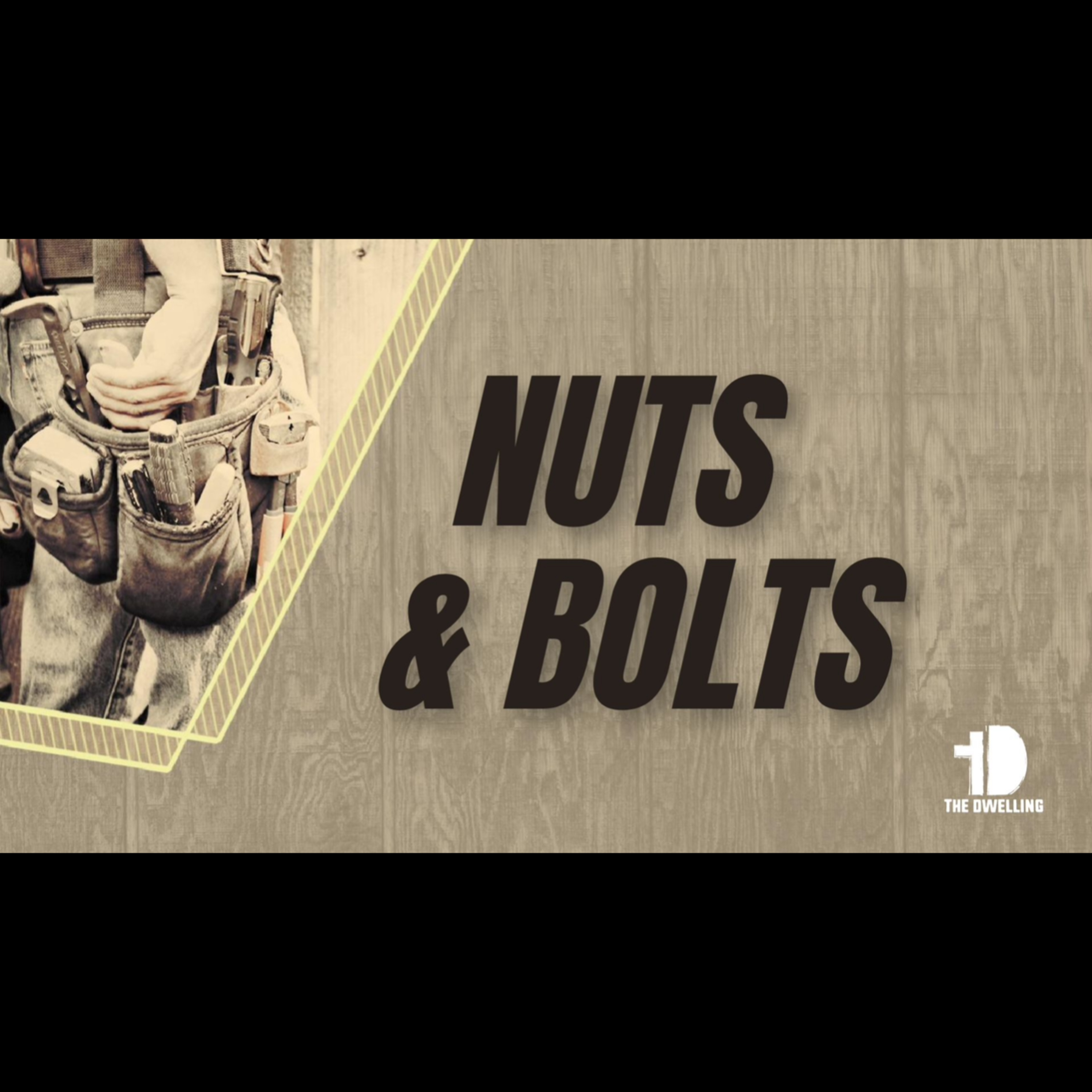 COMFORT / NUTS & BOLTS