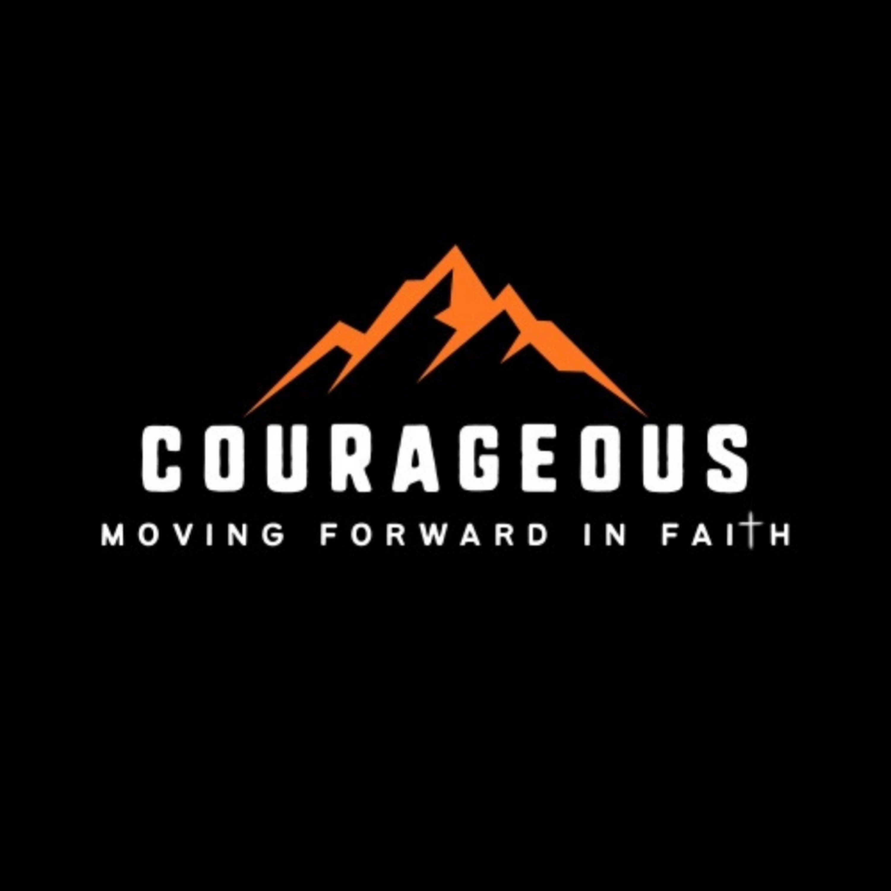 STEPHEN / COURAGEOUS, Moving Forward in Faith