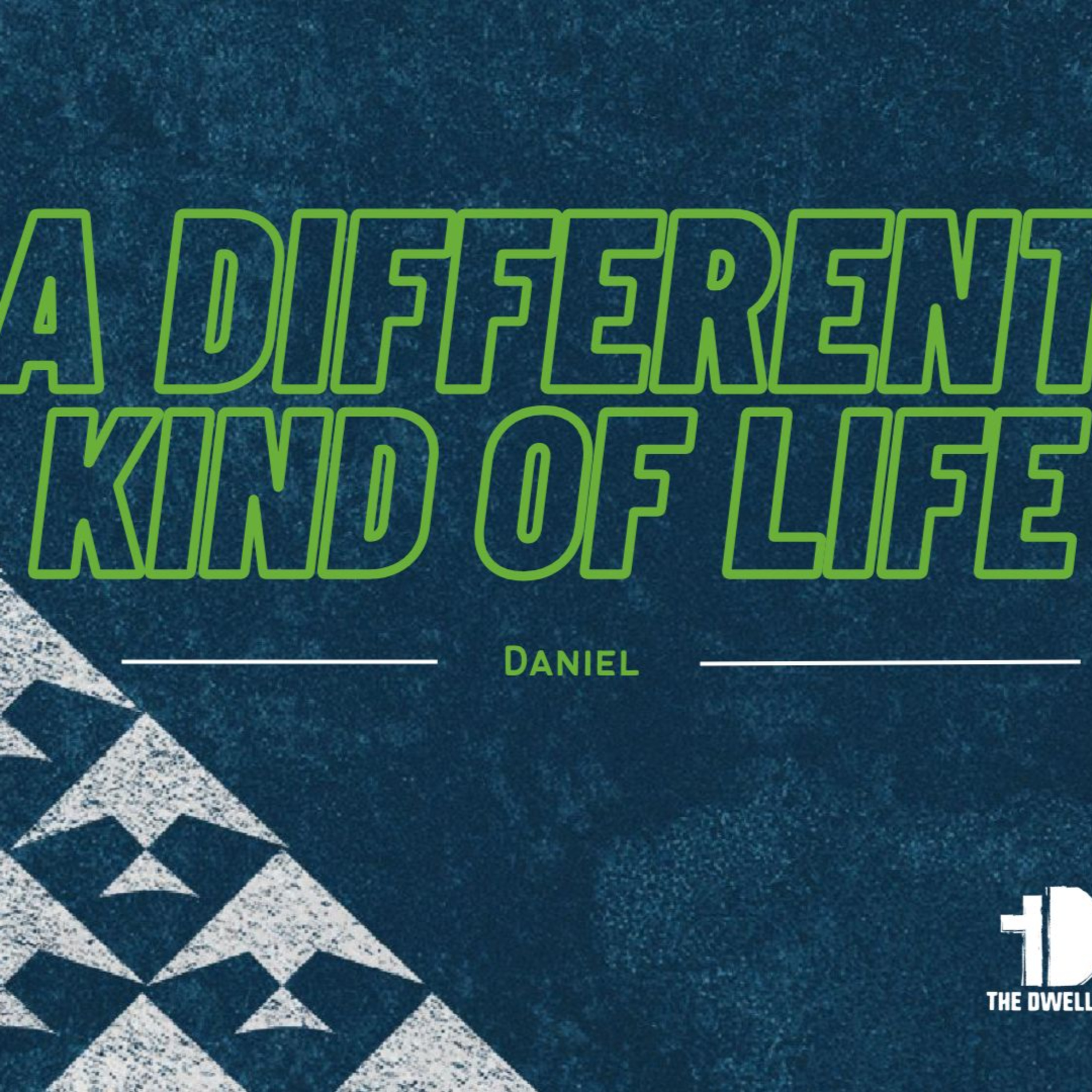 Son of Man / Daniel 7 / A Different Kind of Life episode artwork