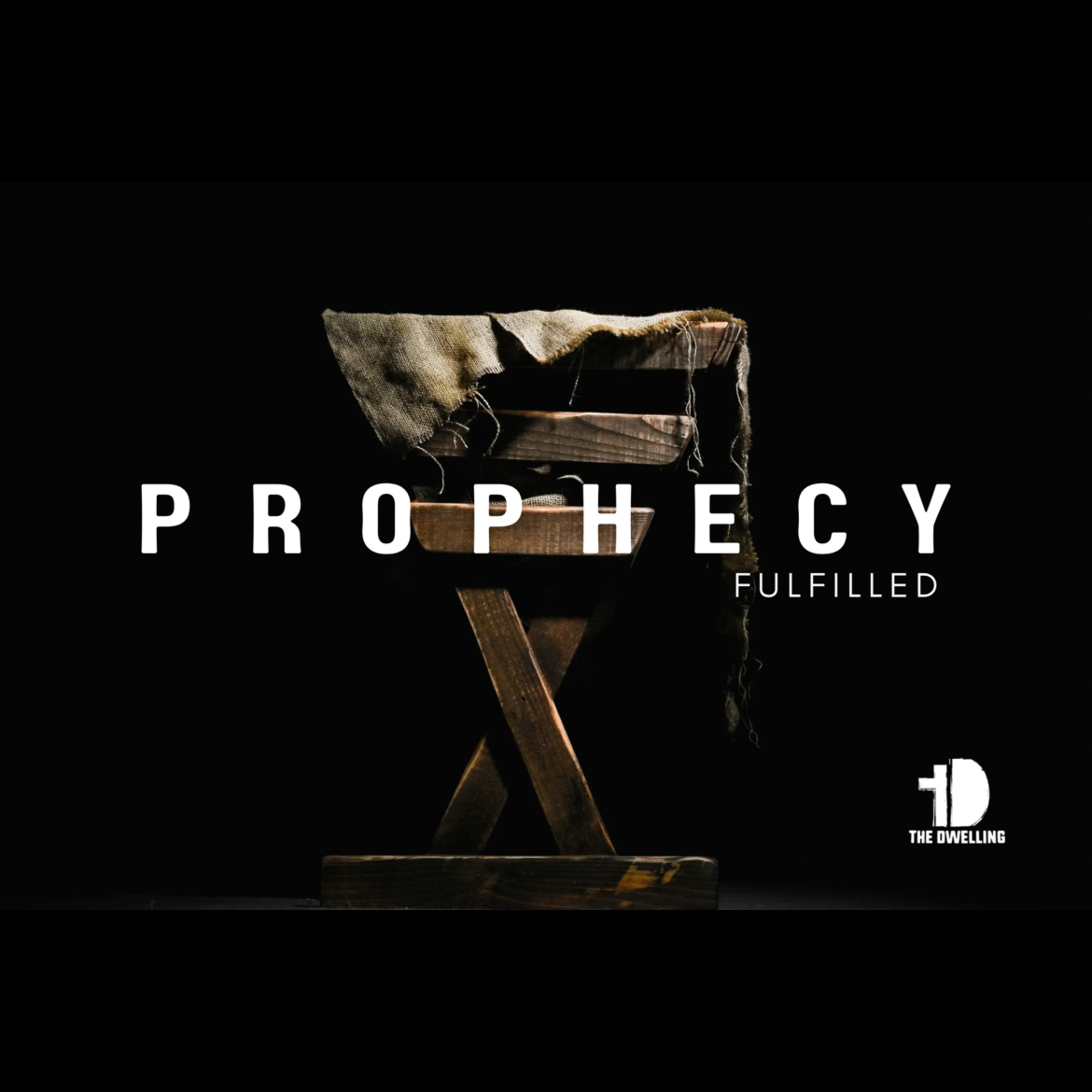 STORY / The Prophecy, Fulfilled