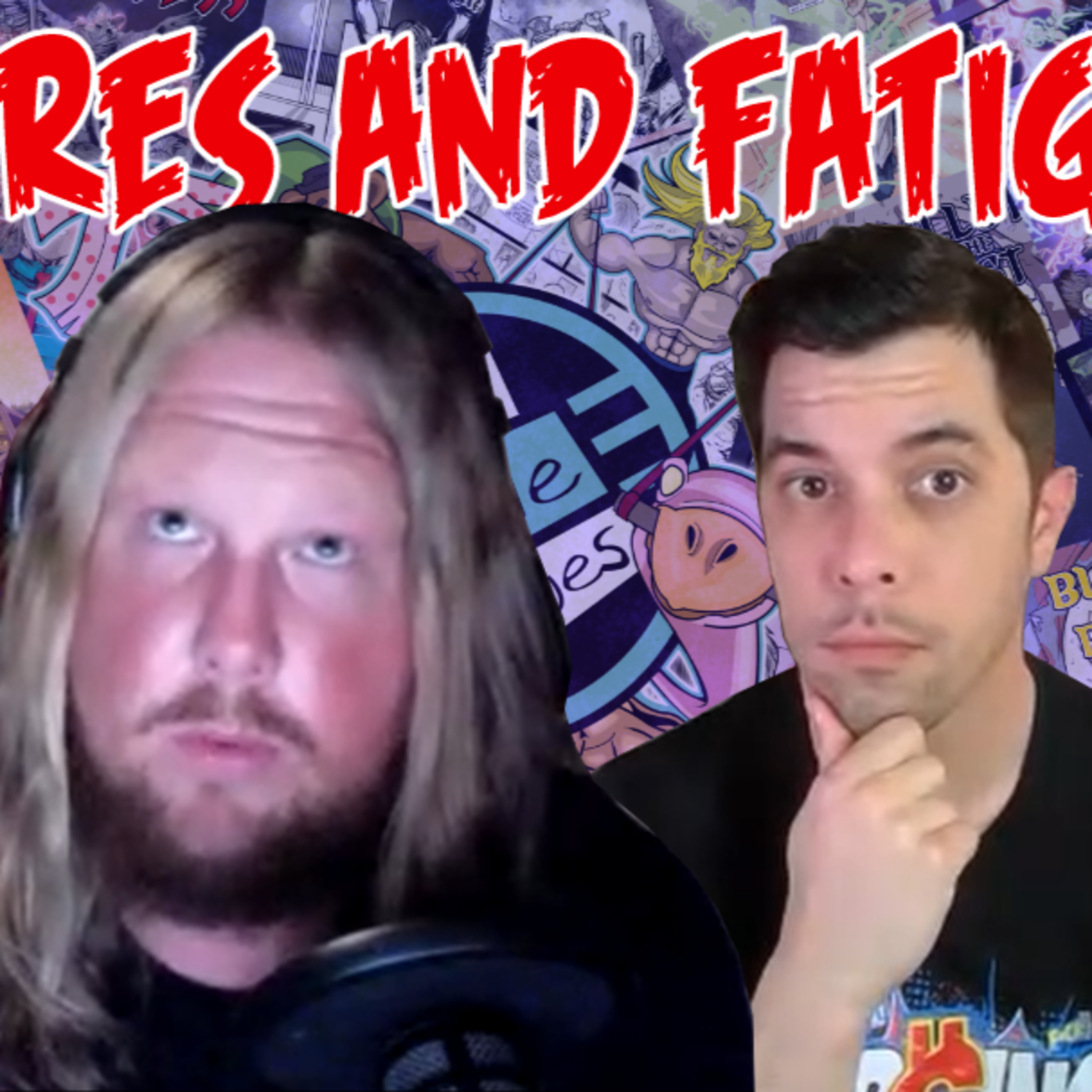 We Have Issues | Failures and Fatigue | Being Positive episode artwork
