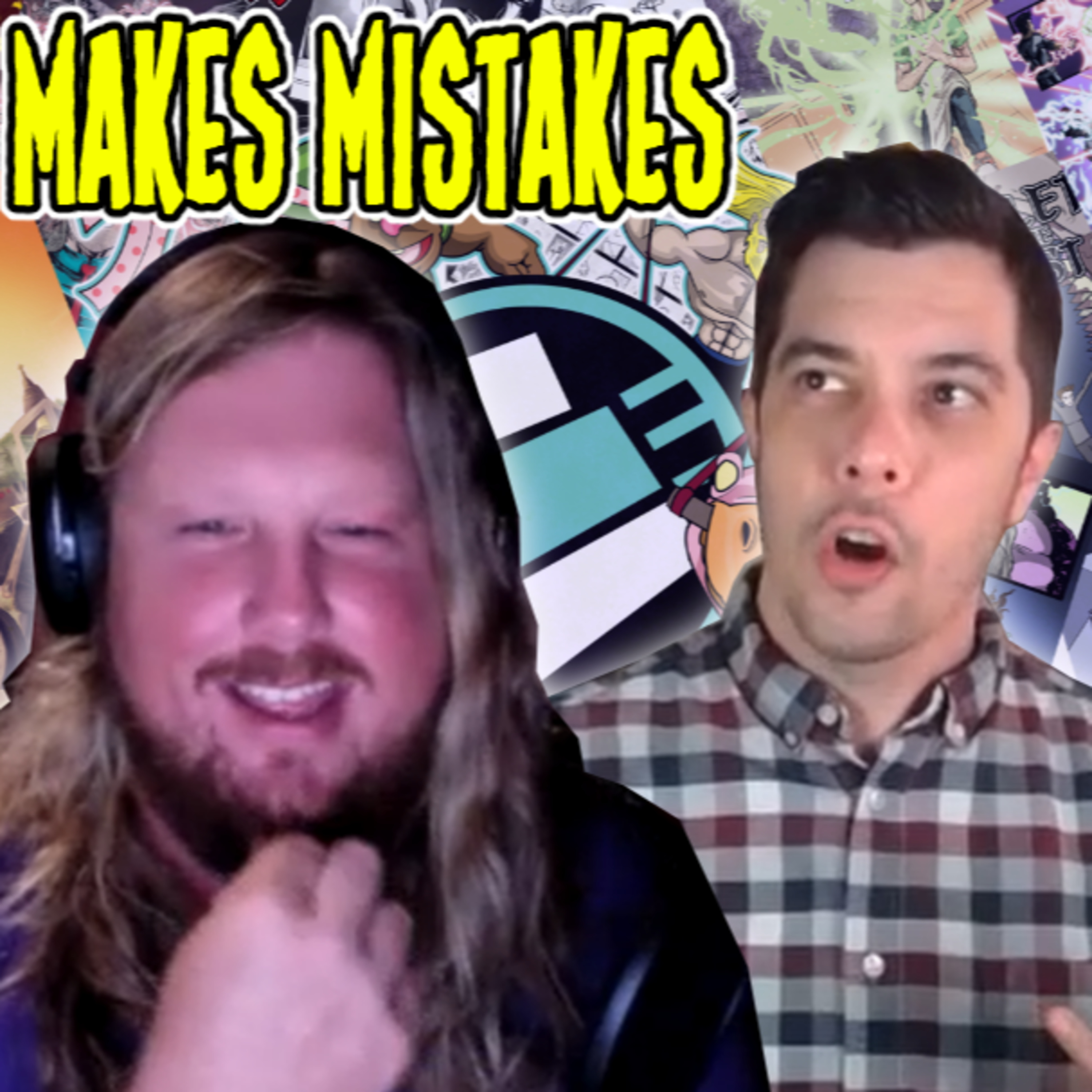 We Have Issues | Deathless Update | Anthony Makes Mistakes episode artwork