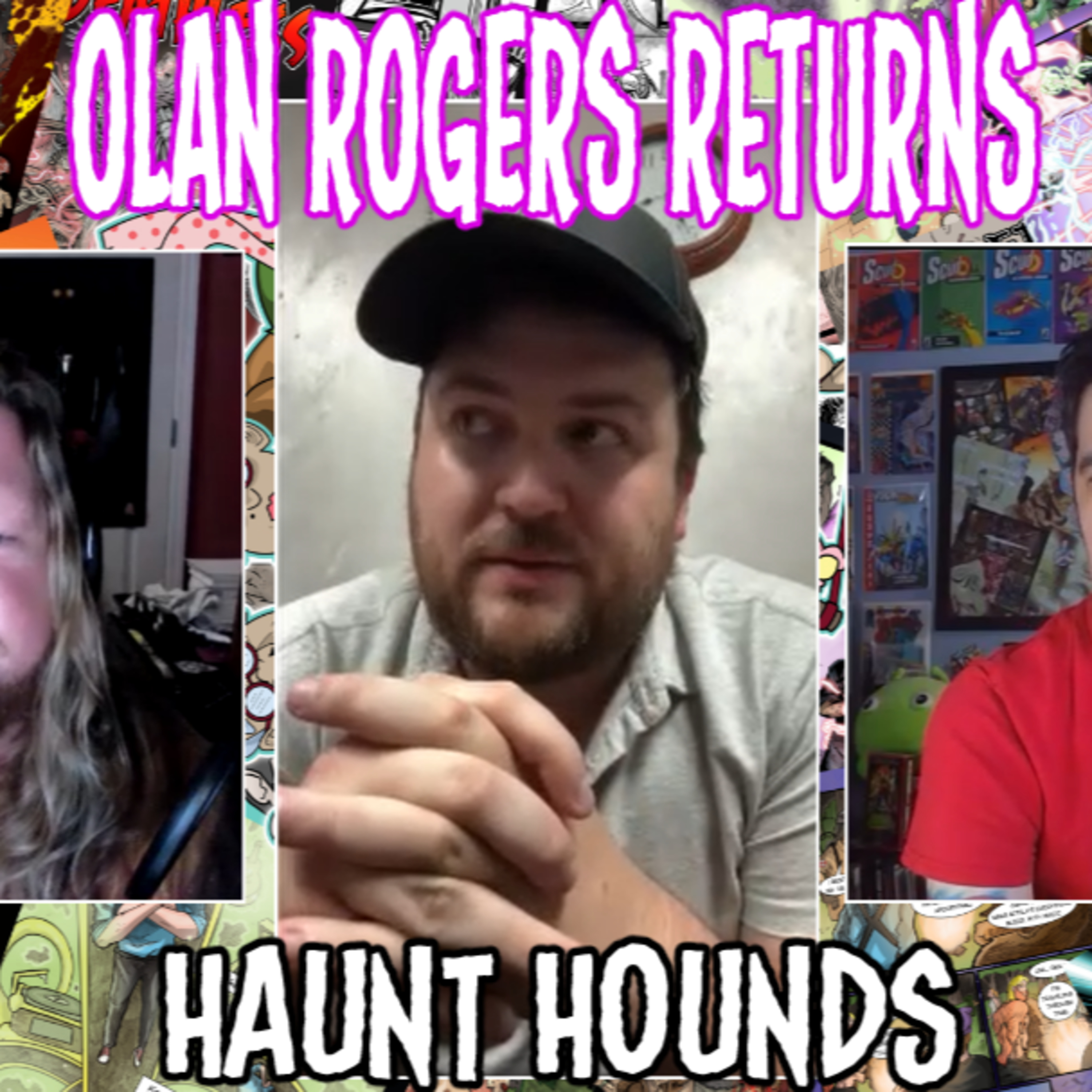 We Have Issues | Olan Rogers | Haunt Hounds episode artwork