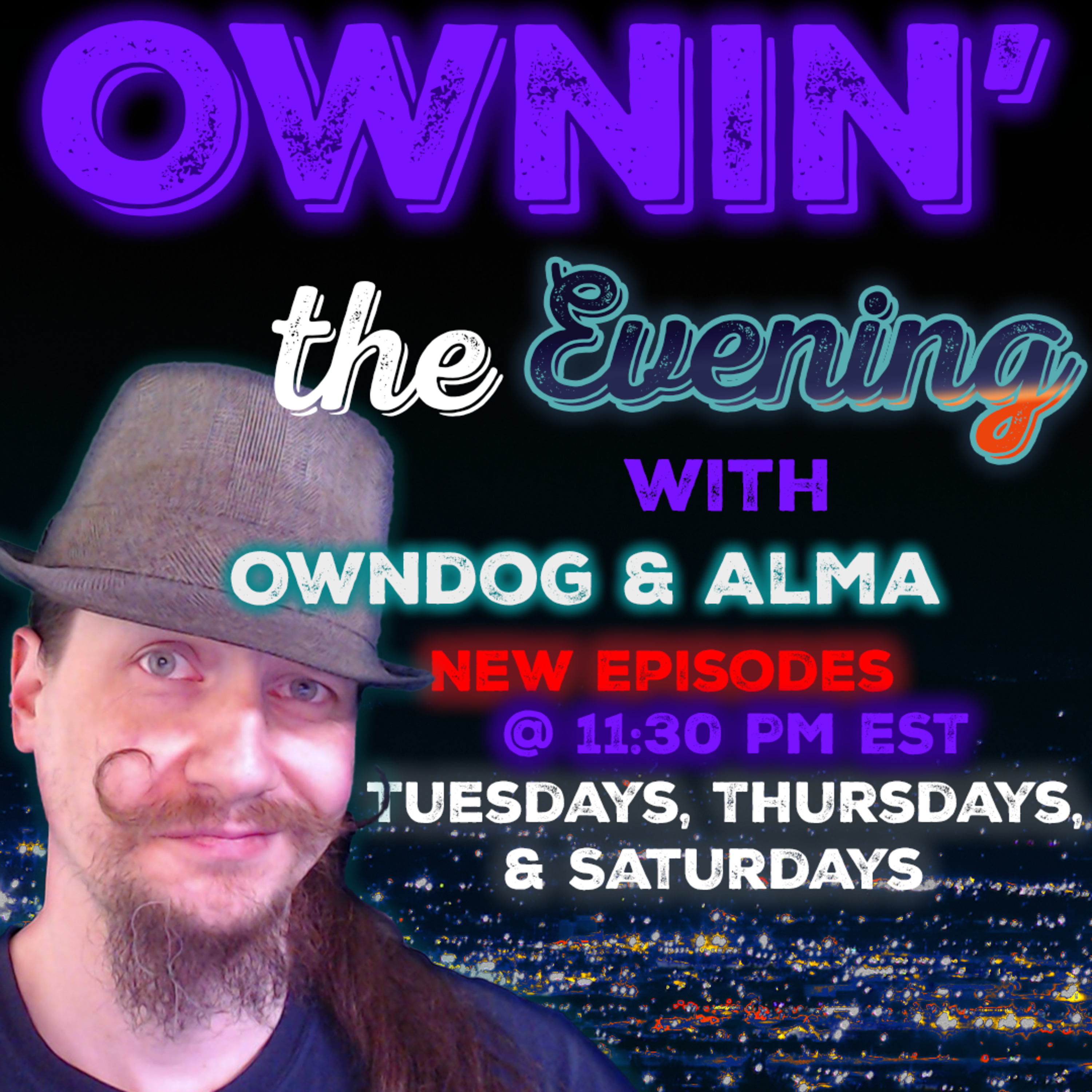 Ownin the Evening - Episode 22 episode artwork