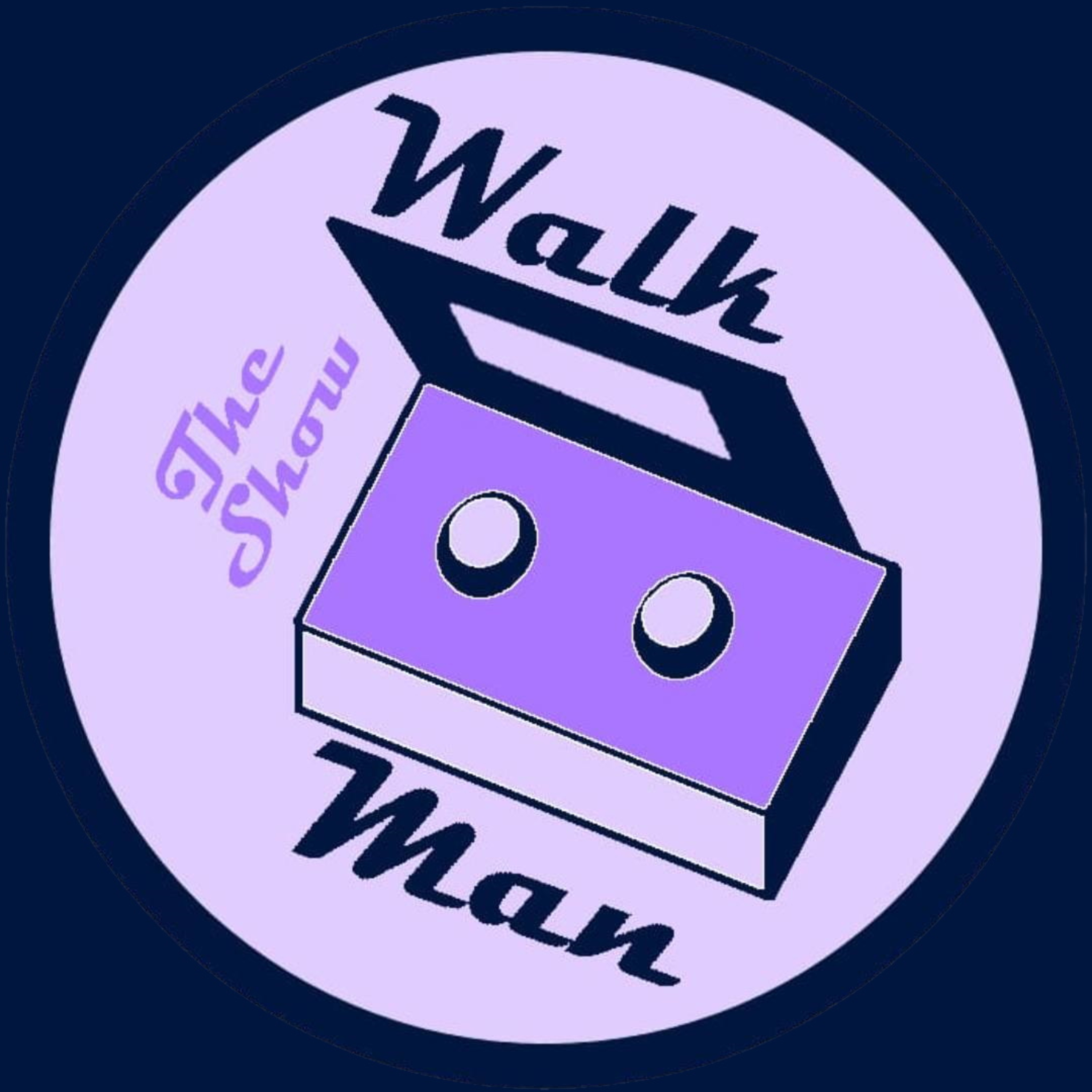 The Walk-Man Show