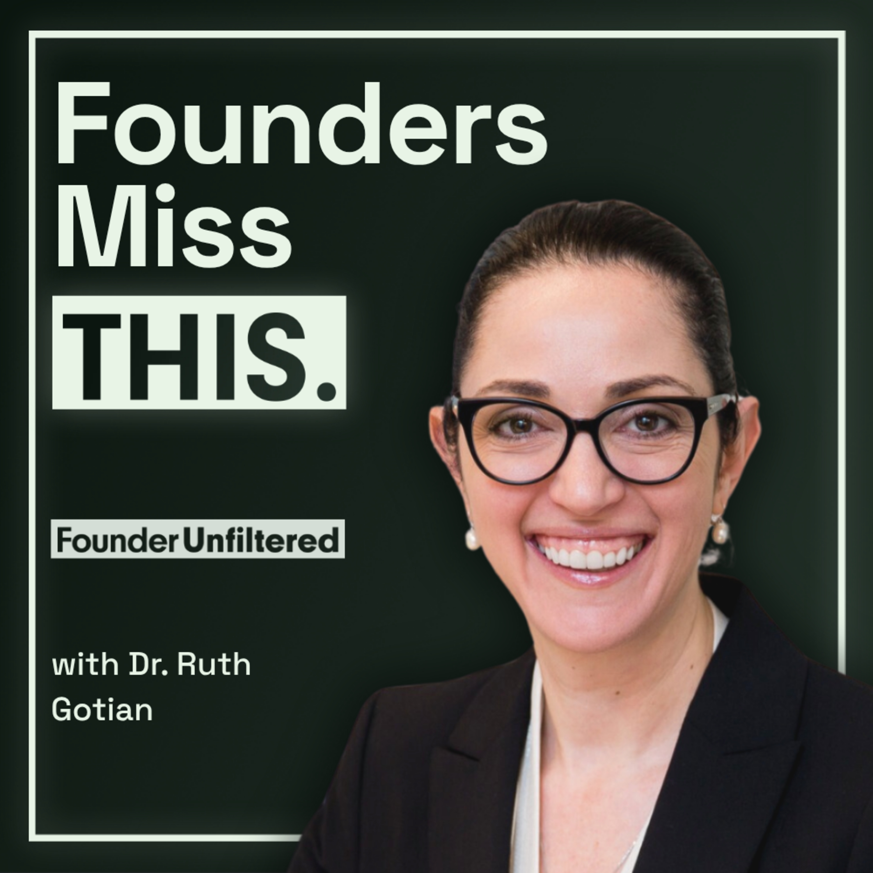 Dr. Ruth Gotian Studied Nobel Winners, Astronauts & Olympians — Here’s What She Found episode artwork