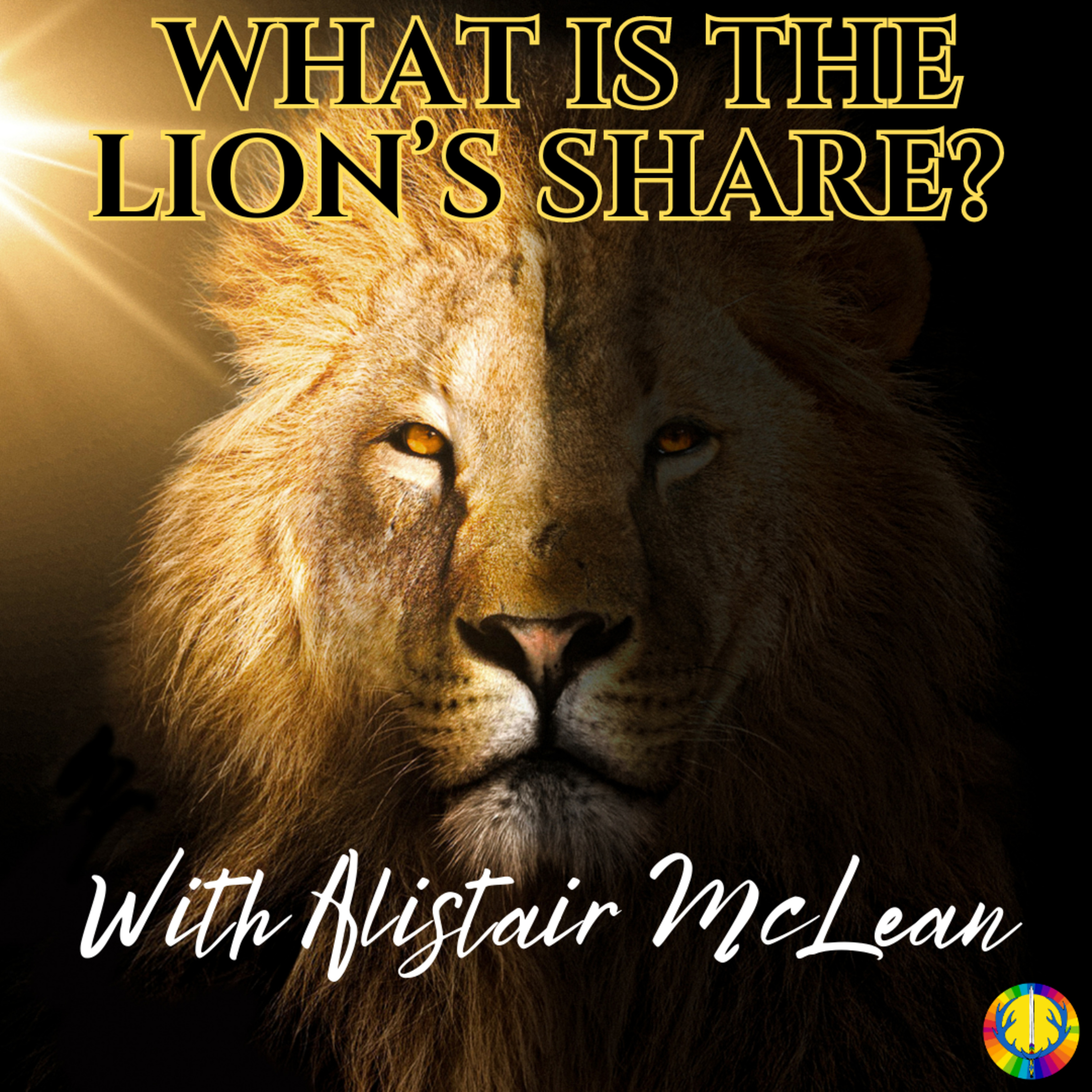 The Lion’s Share Podcast