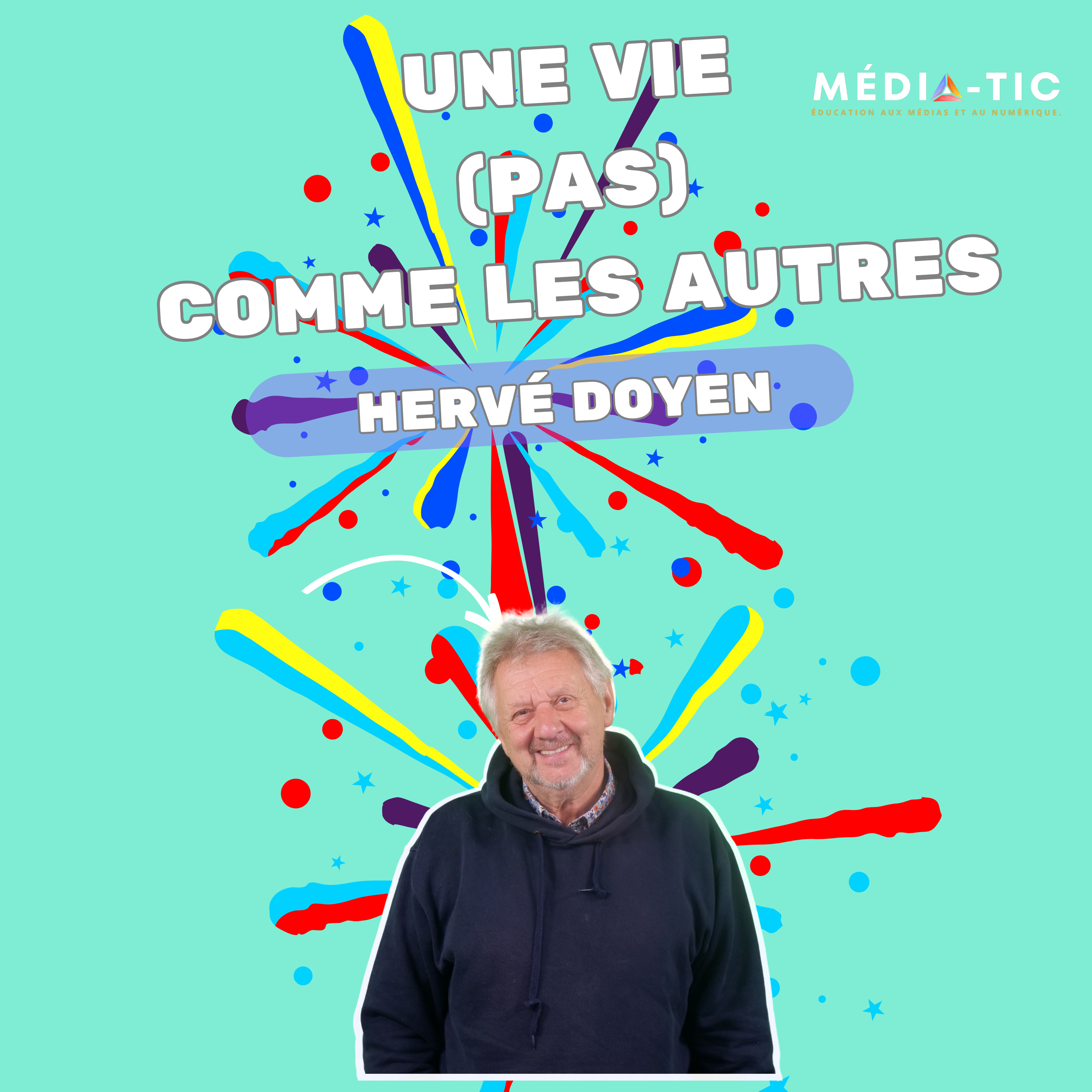 Une vie (pas) comme les autres.