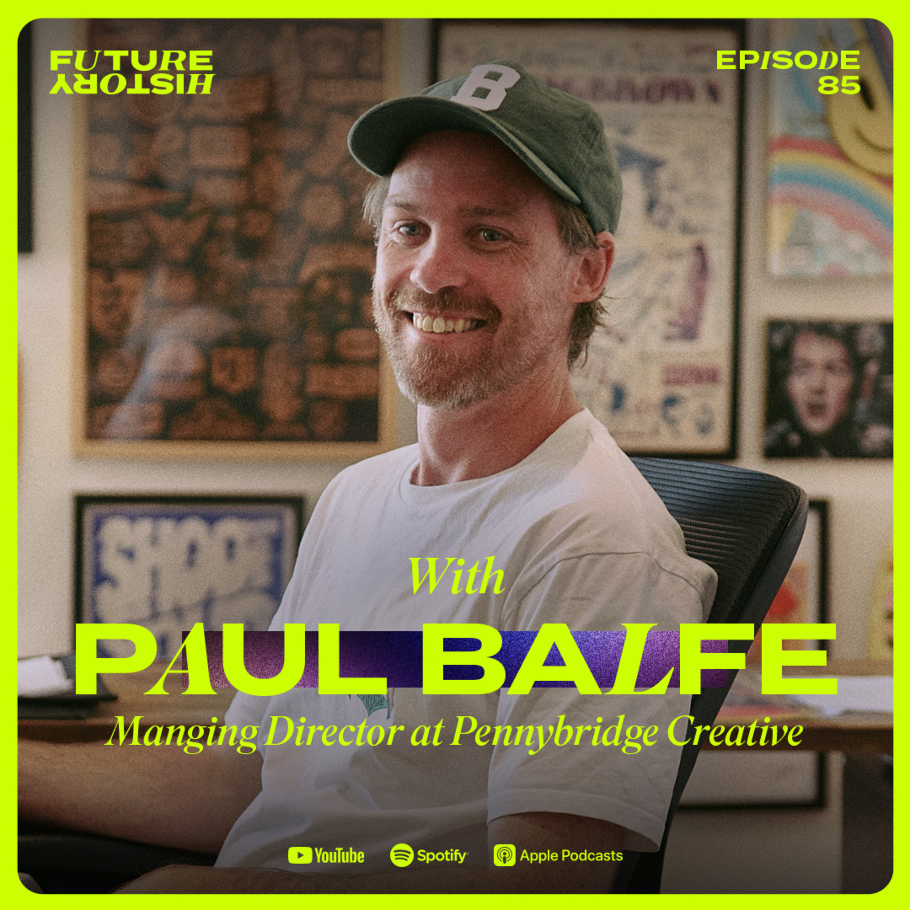 The Evolution of a Creative Identity | Paul Balfe episode artwork