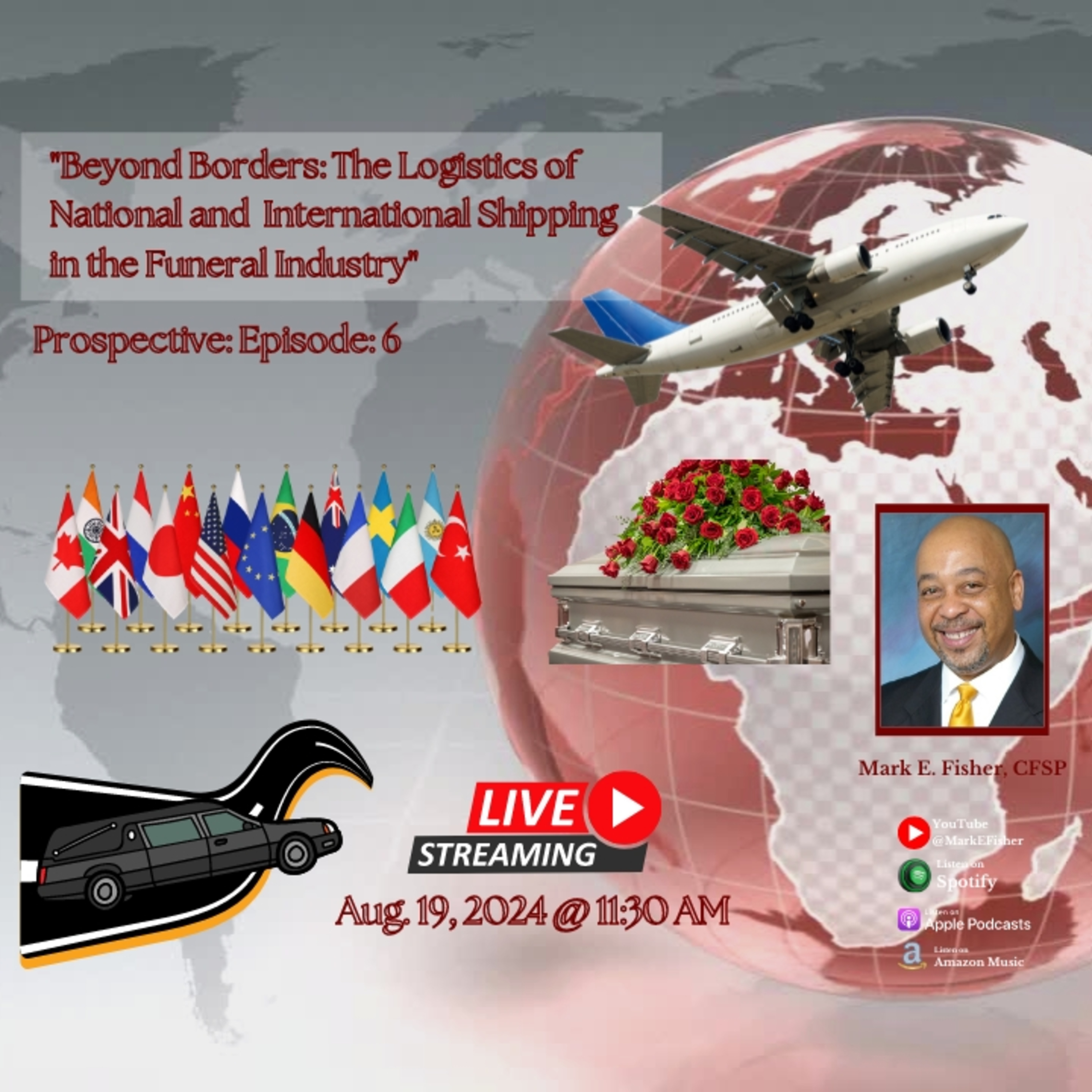 Beyond Borders: The Logistics of National & International Shipping in the Funeral Industry episode artwork