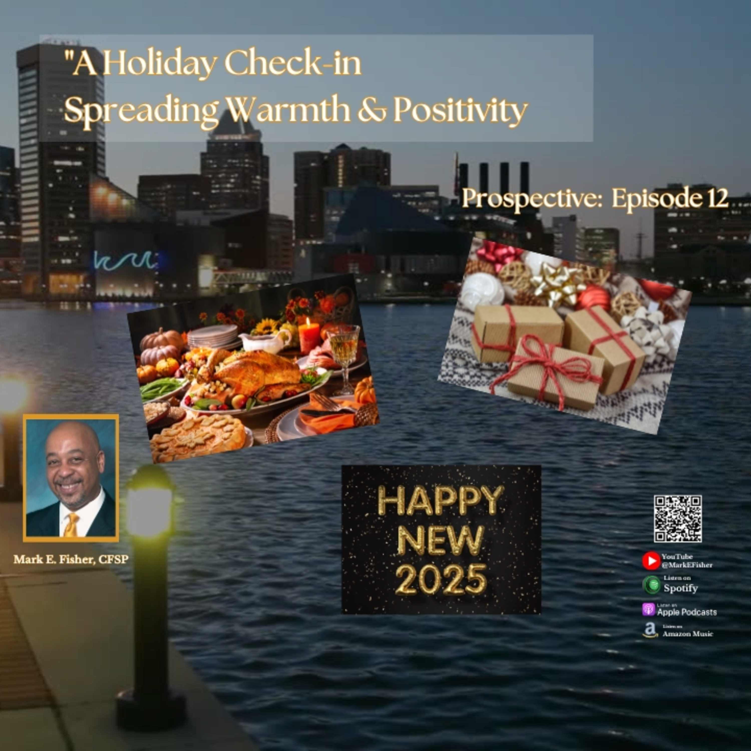 A Holiday Check-In: Spreading Warmth and Positivity episode artwork
