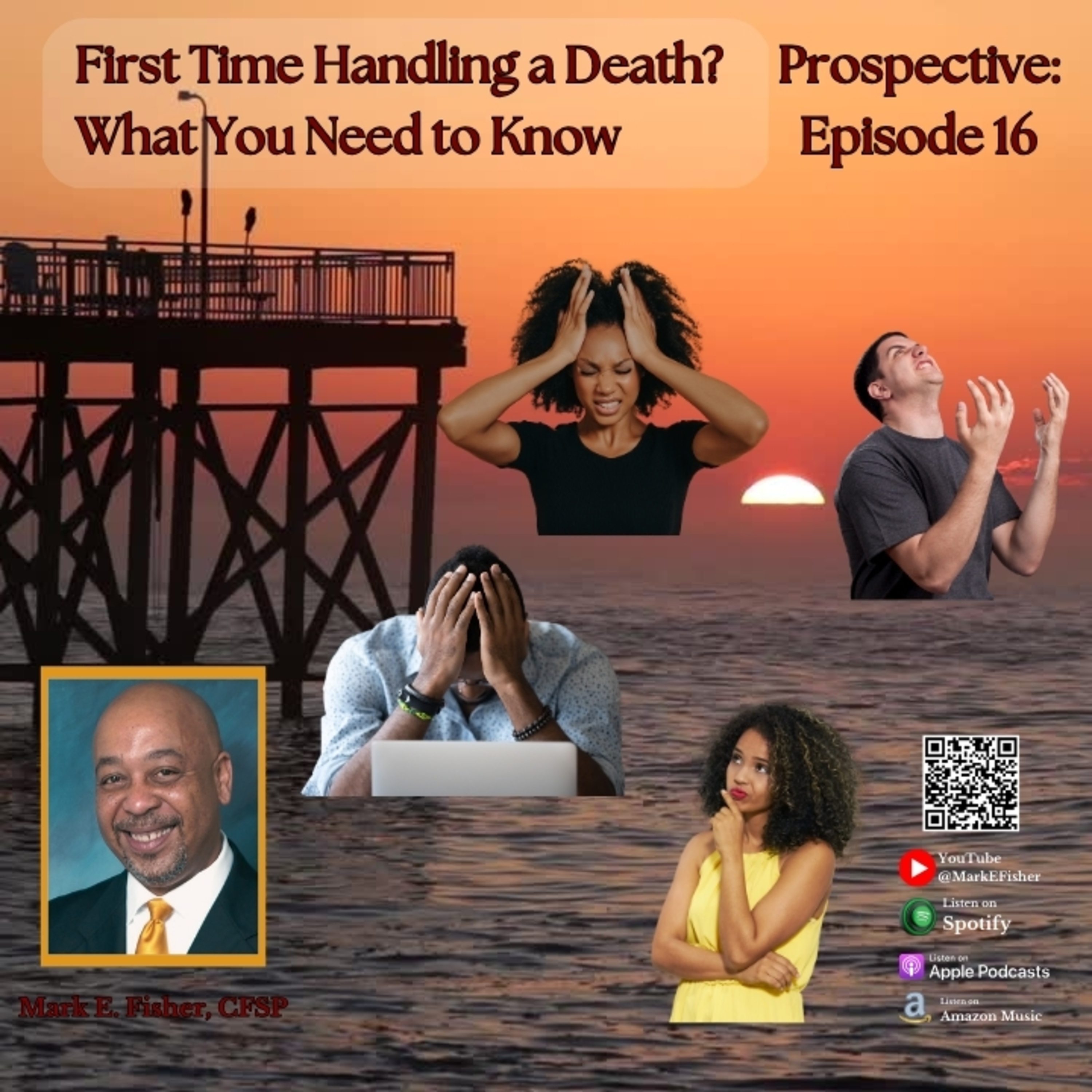 First Time Handling a Death? Here’s What You Need to Know episode artwork