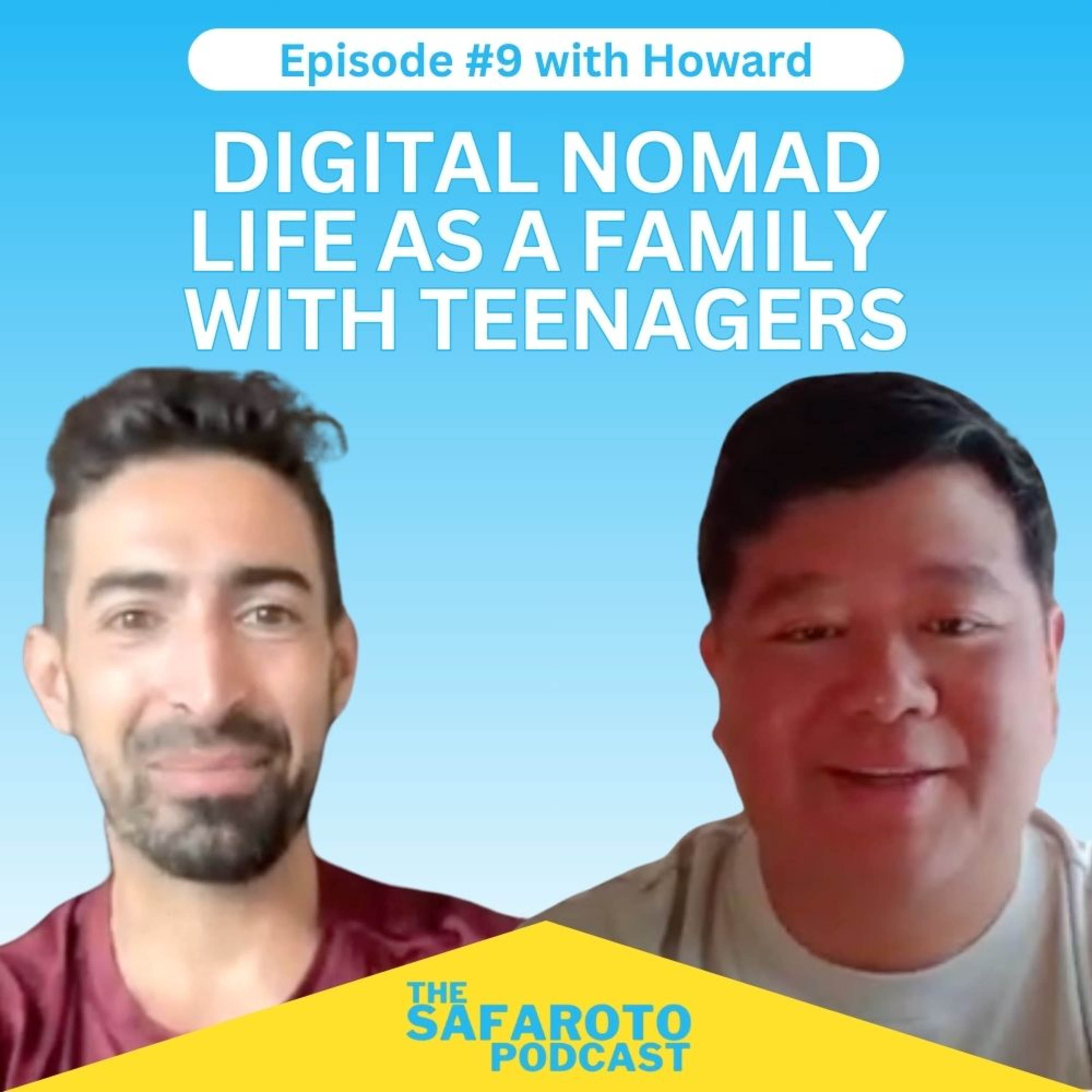 Ep9: Traveling the World Full Time as a Family with 2 Teenagers - with Howard episode artwork