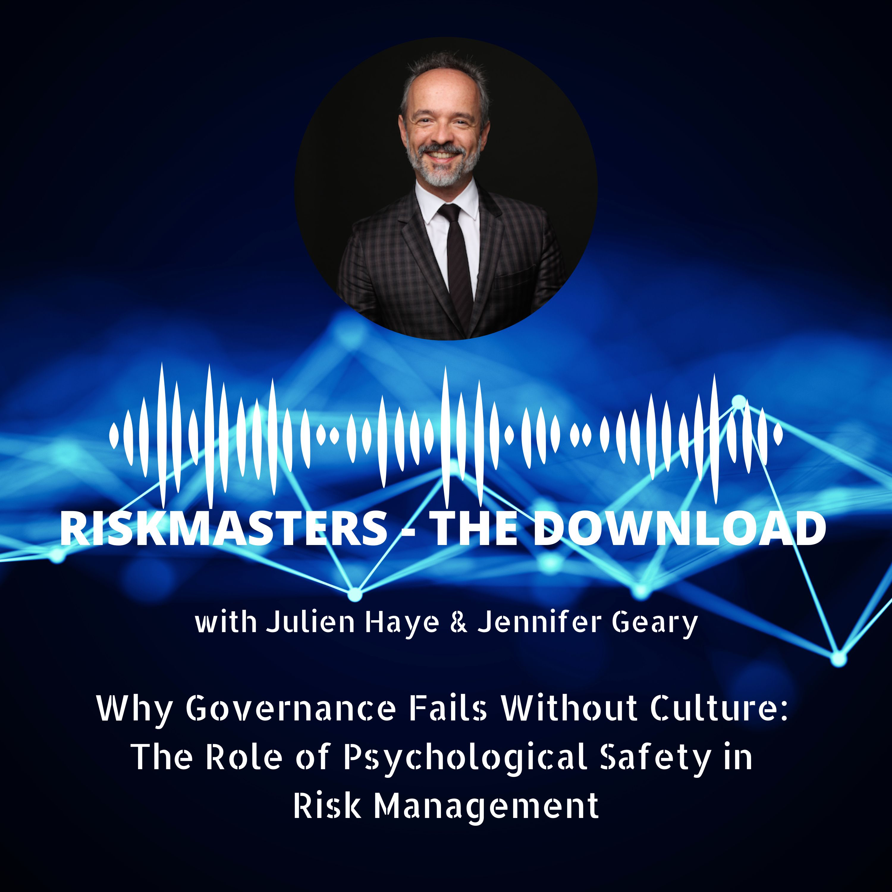 Why Governance Fails Without Culture: The Role of Psychological Safety in Risk Management