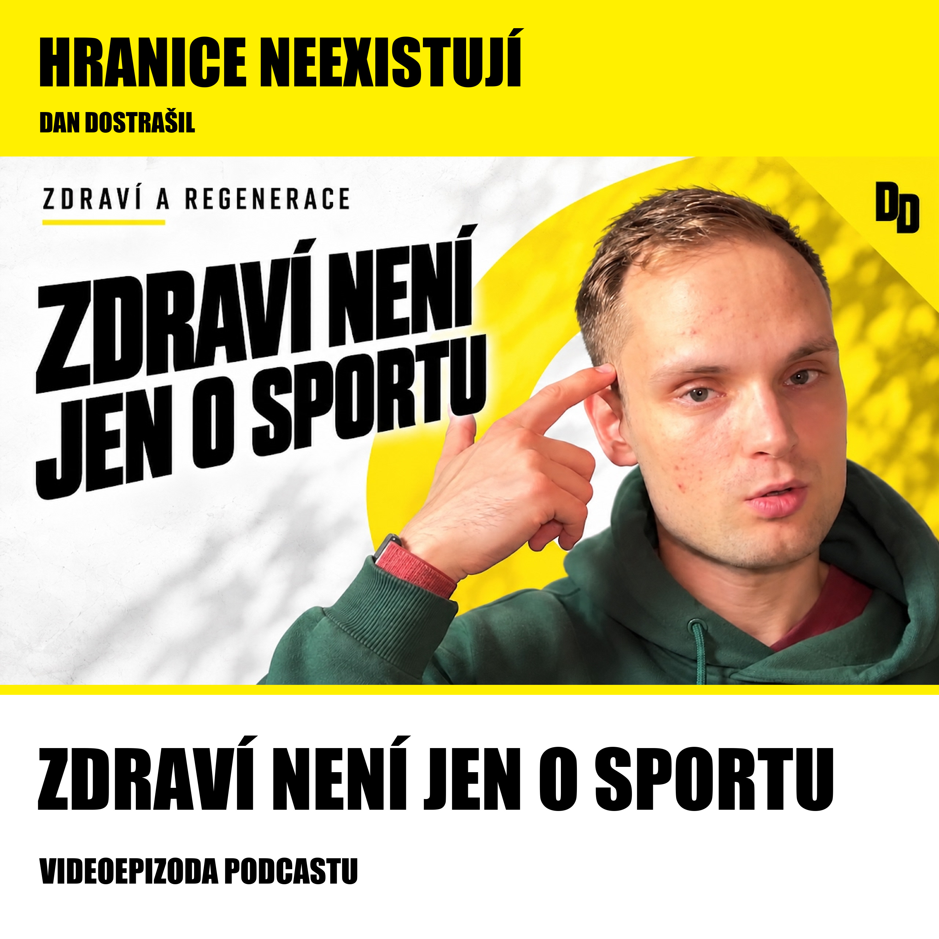 Hranice neexistují | Dan Dostrašil