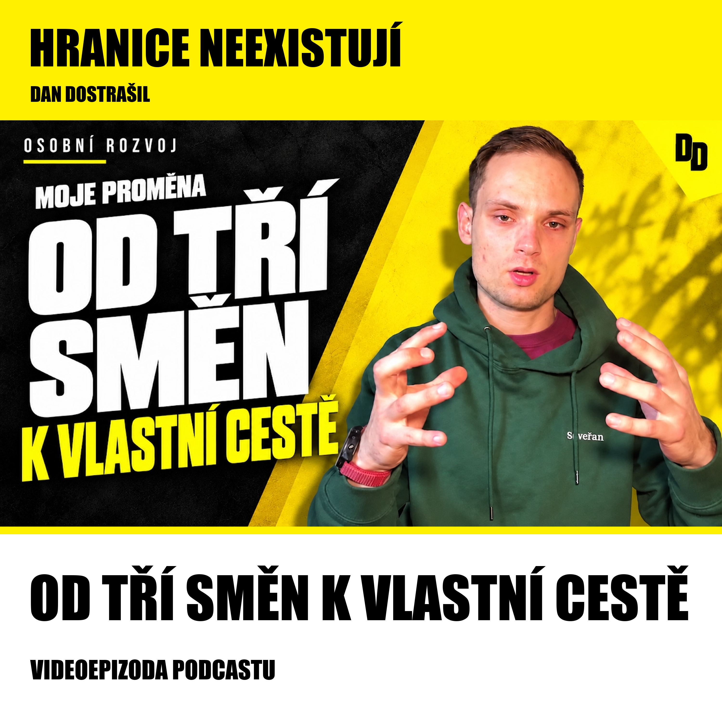 Hranice neexistují | Dan Dostrašil