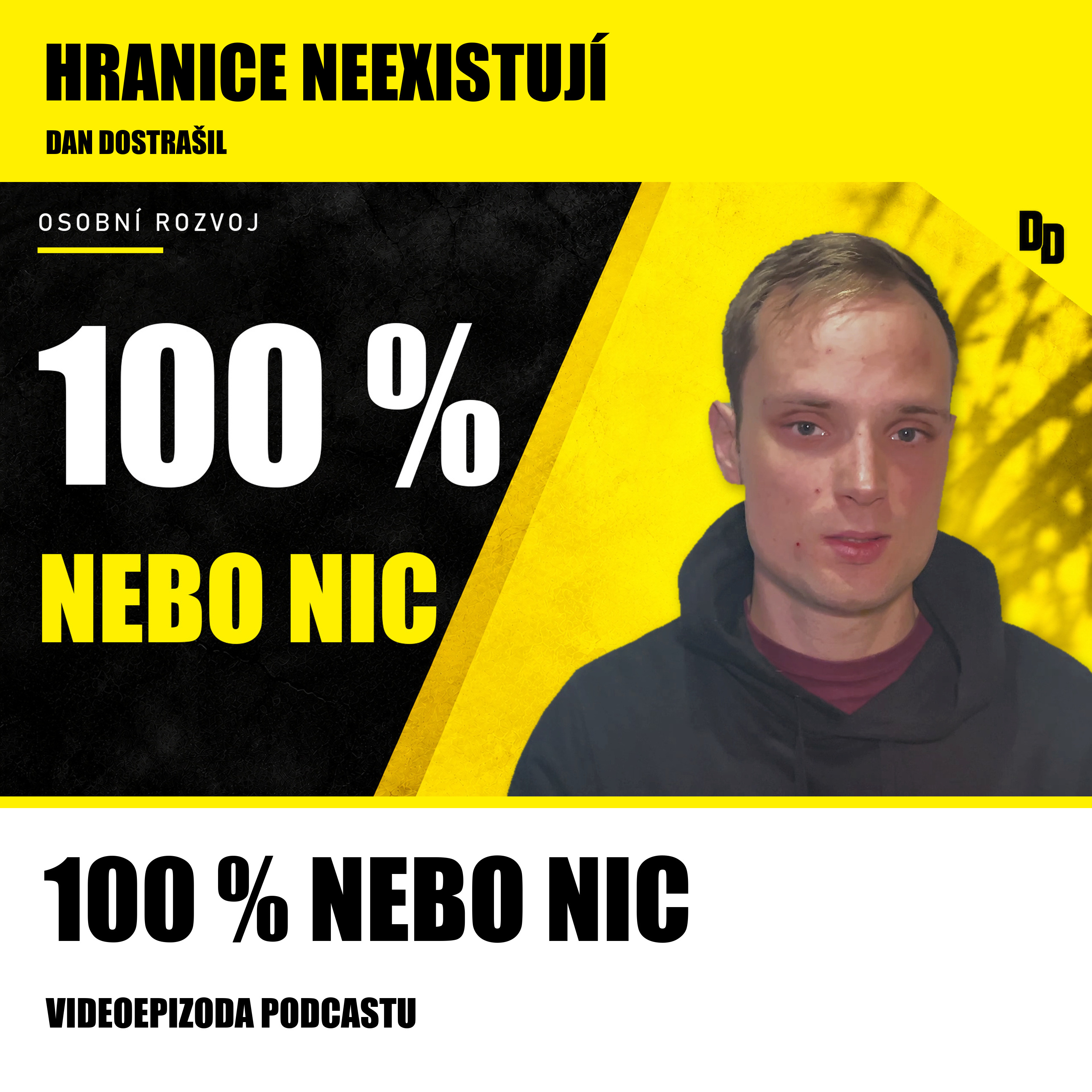 Hranice neexistují | Dan Dostrašil
