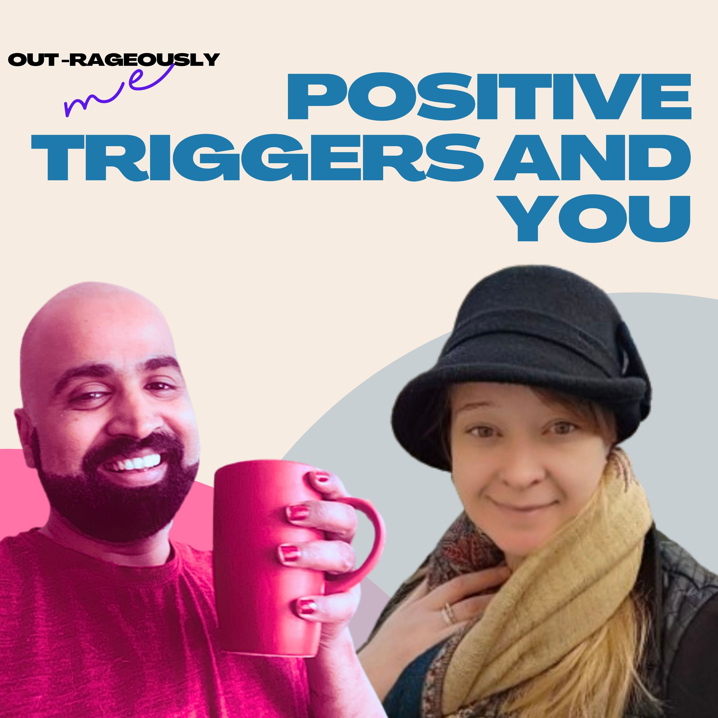 Using positive triggers to be more you with Melissa Robinson Hussain