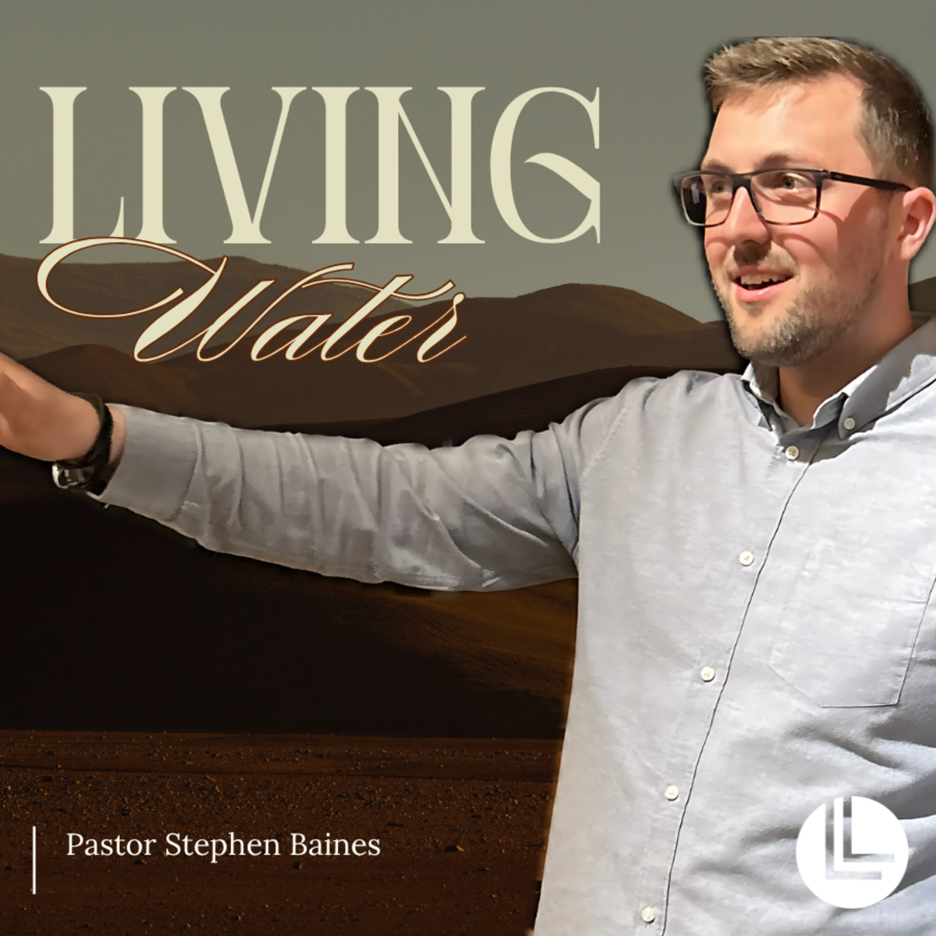 2. LIVING WATER // Big Bible Words // Pastor Stephen Baines // 3.5.2026 episode artwork