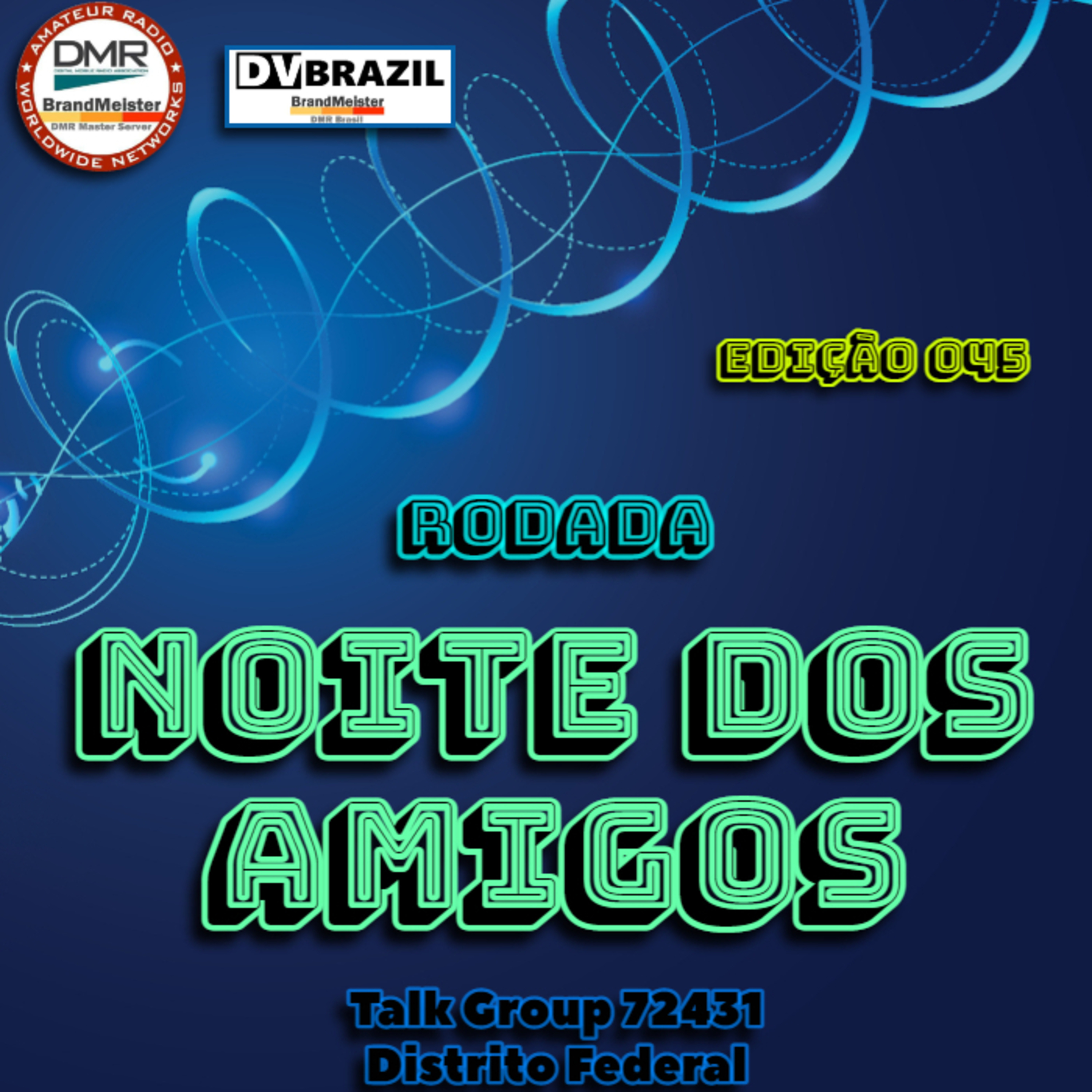 Rodada Noite dos Amigos, Edição 045 episode artwork