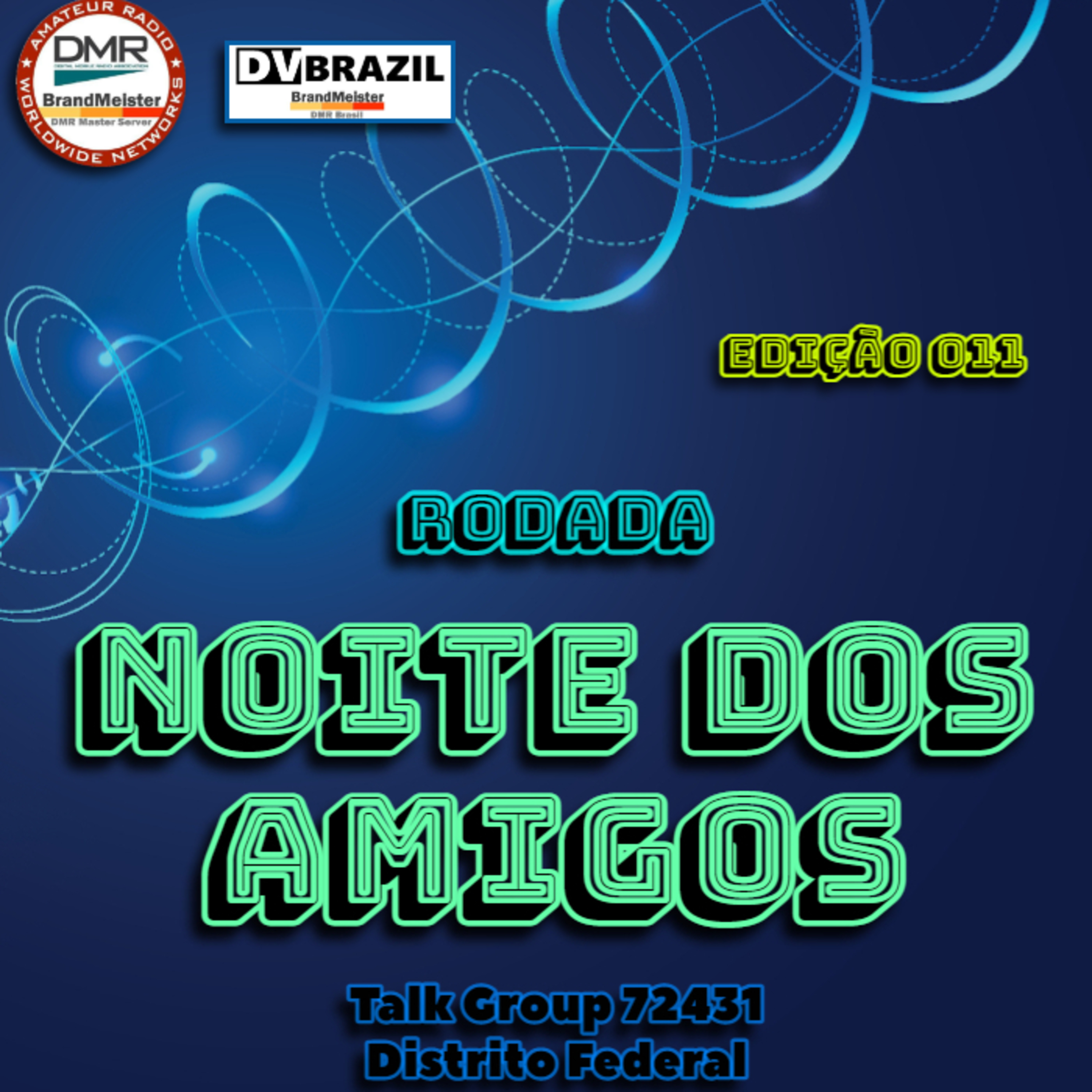 Rodada Noite dos Amigos, Edição 011 episode artwork