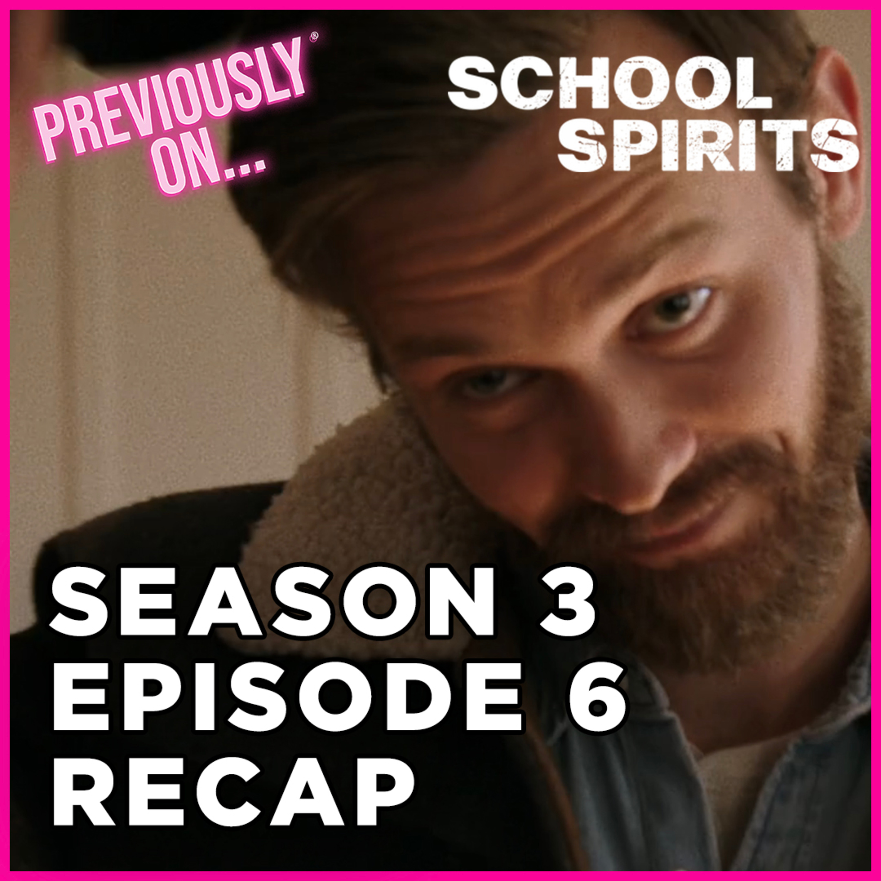 School Spirits Season 3 Episode 6 Recap + Theories | White Eyes Revealed!