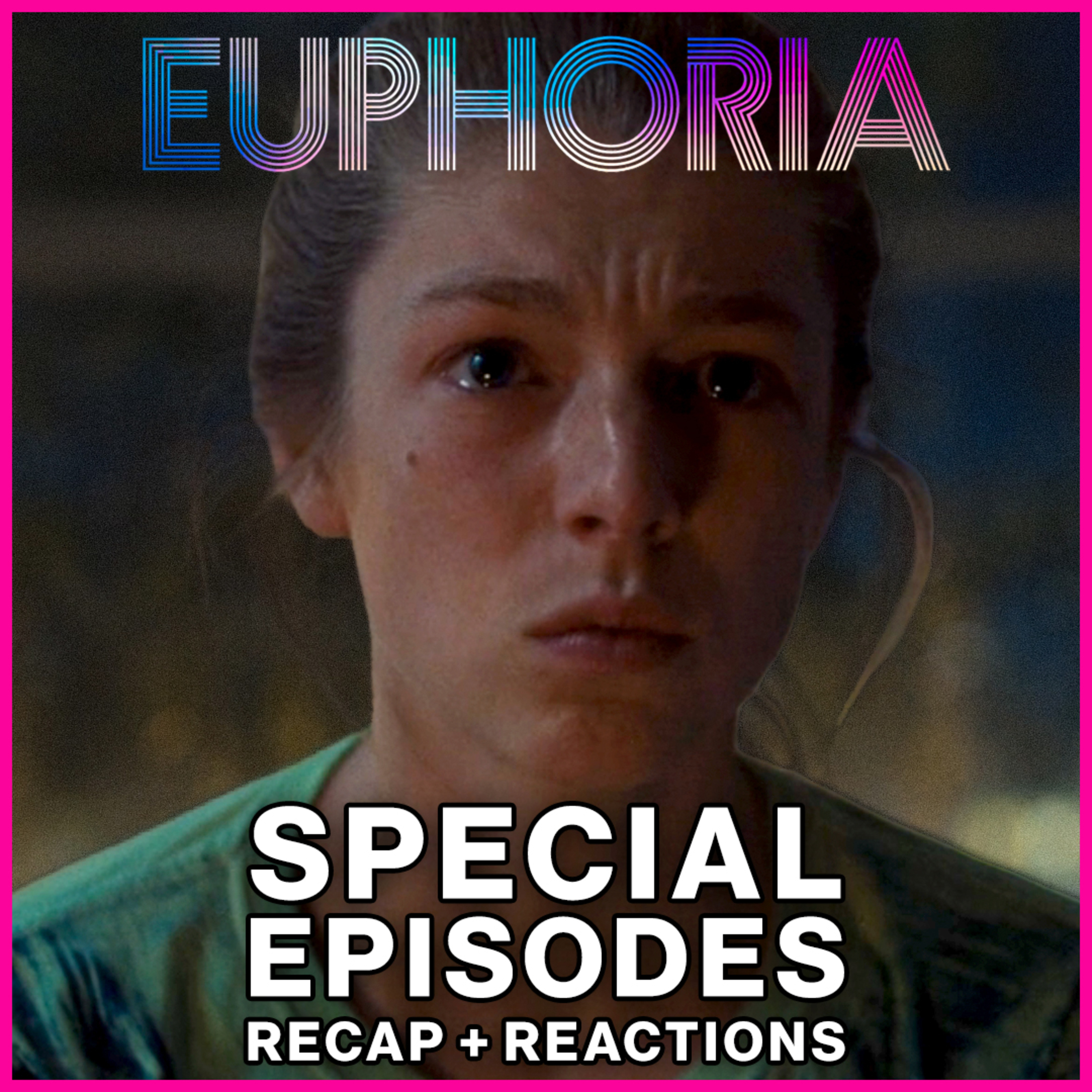 Euphoria Special Episodes Recap + Reactions | Rue at the Diner and Jules in Therapy episode artwork