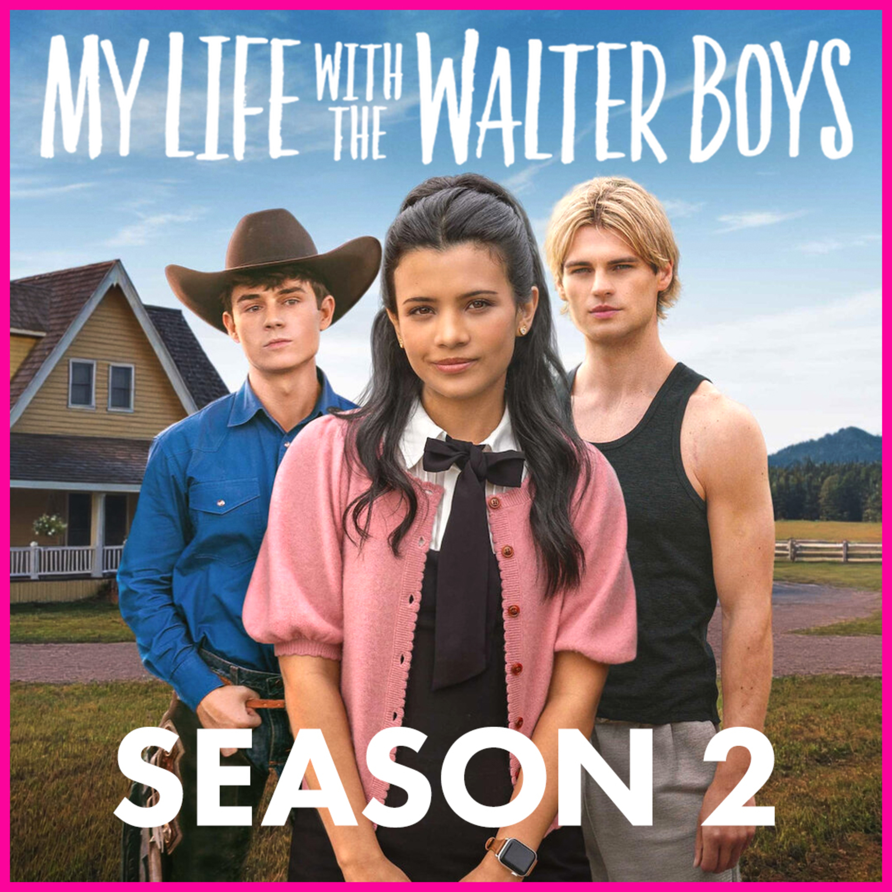 My Life with the Walter Boys | Season 2 Recap and Discussion episode artwork