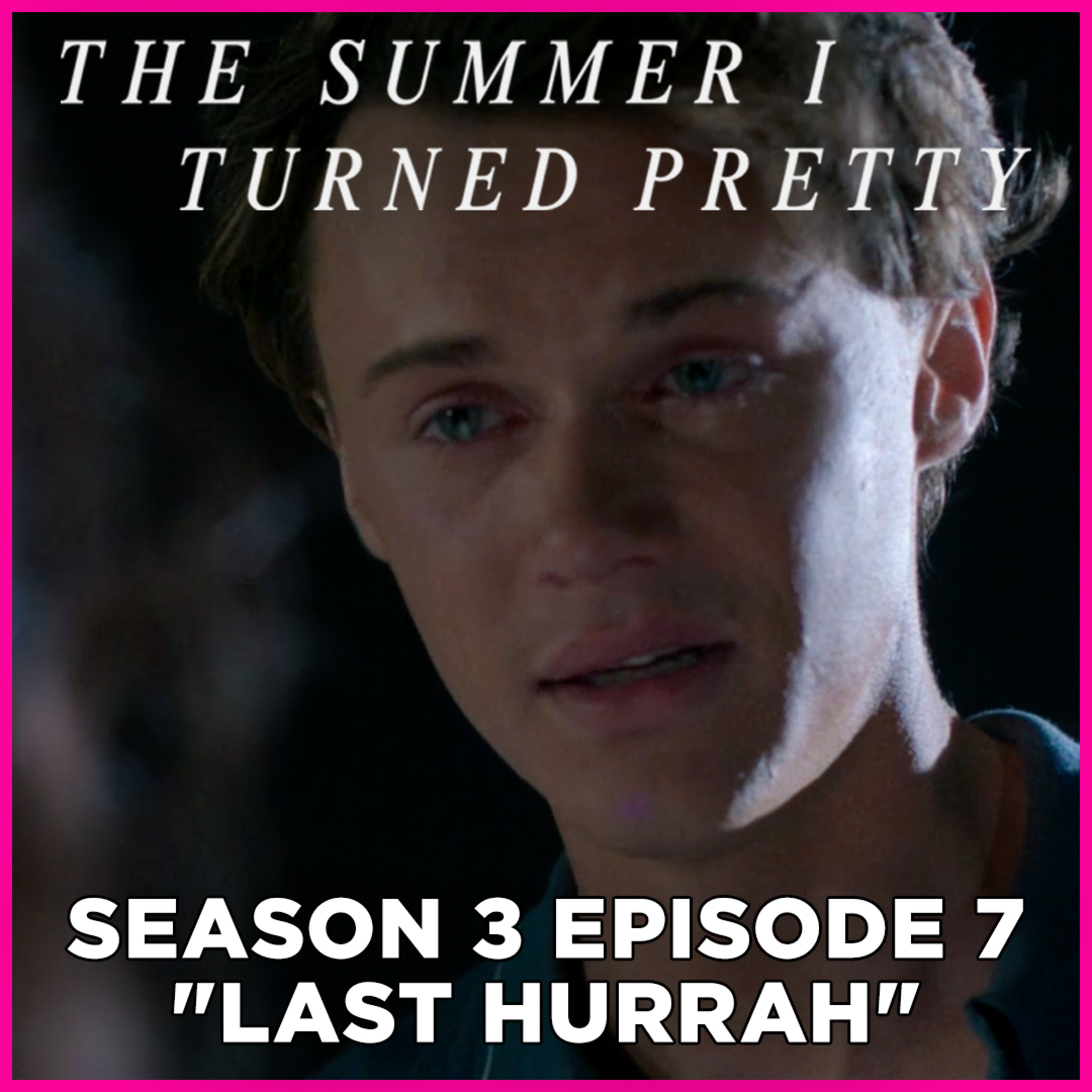 The Summer I Turned Pretty | Season 3 Episode 7 "Last Hurrah" - Don't Marry Him