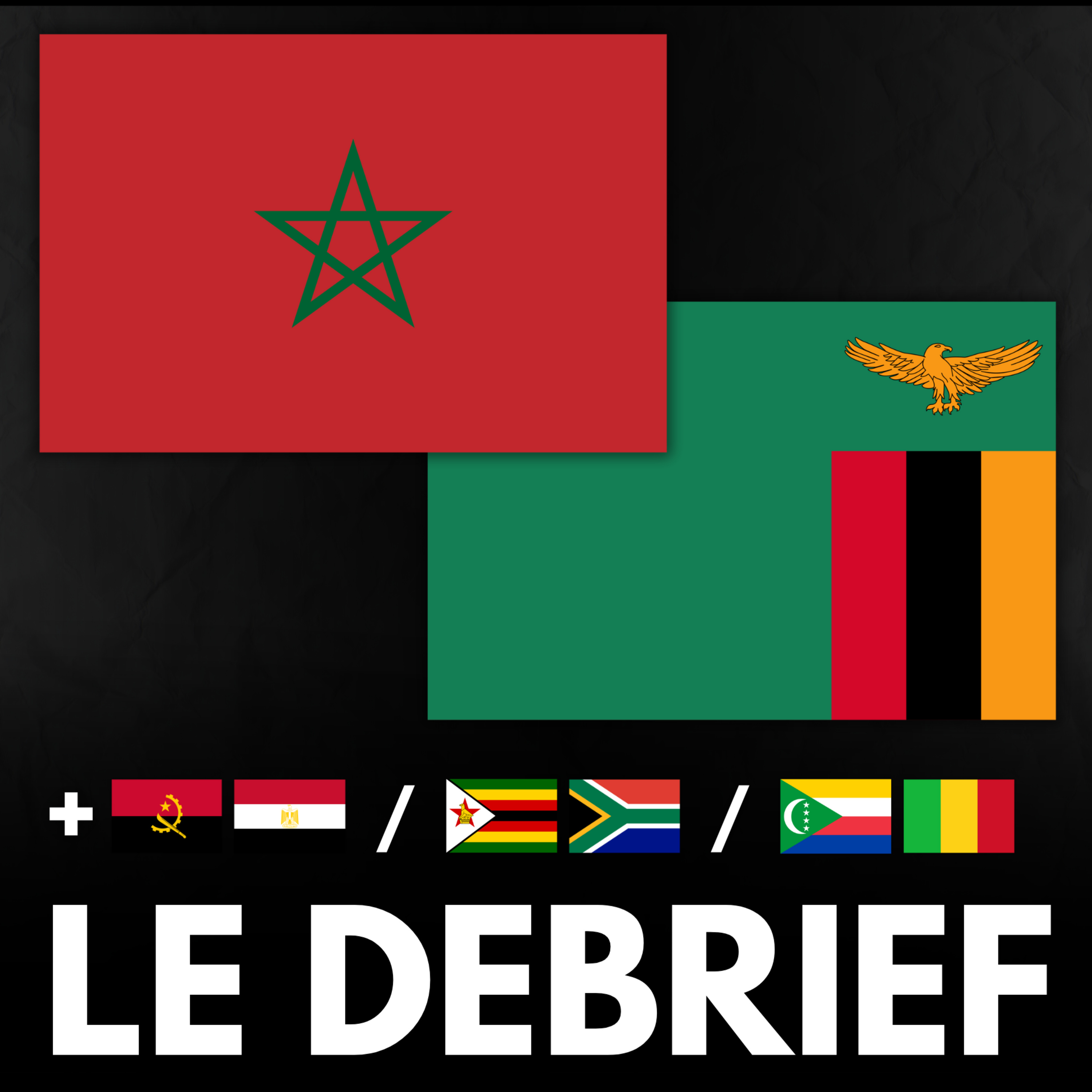 🌍 Le Maroc tape du poing sur la table ! - le débrief CAN episode artwork