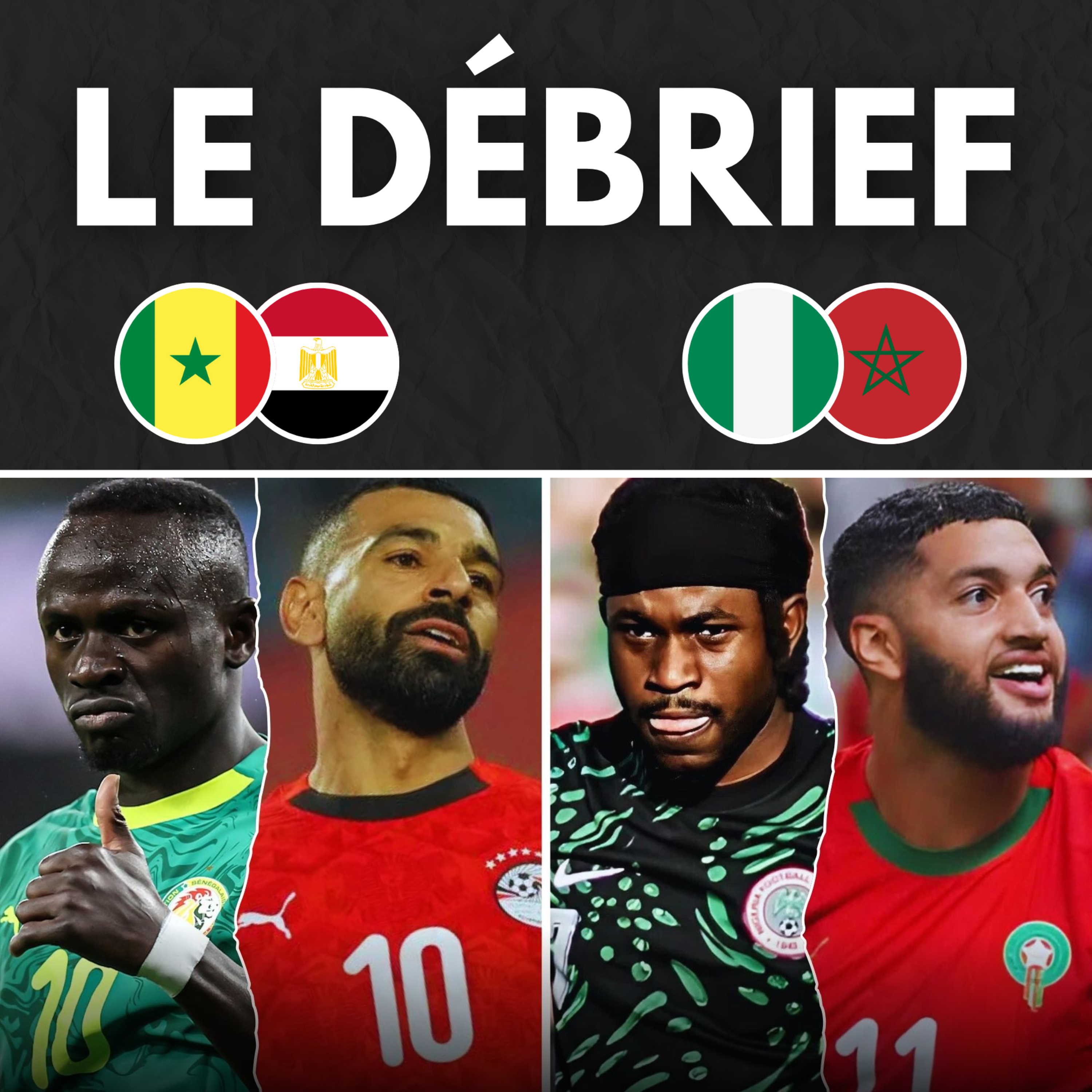 🌍 Le Maroc en finale de sa CAN avec le Sénégal ! - le débrief CAN episode artwork
