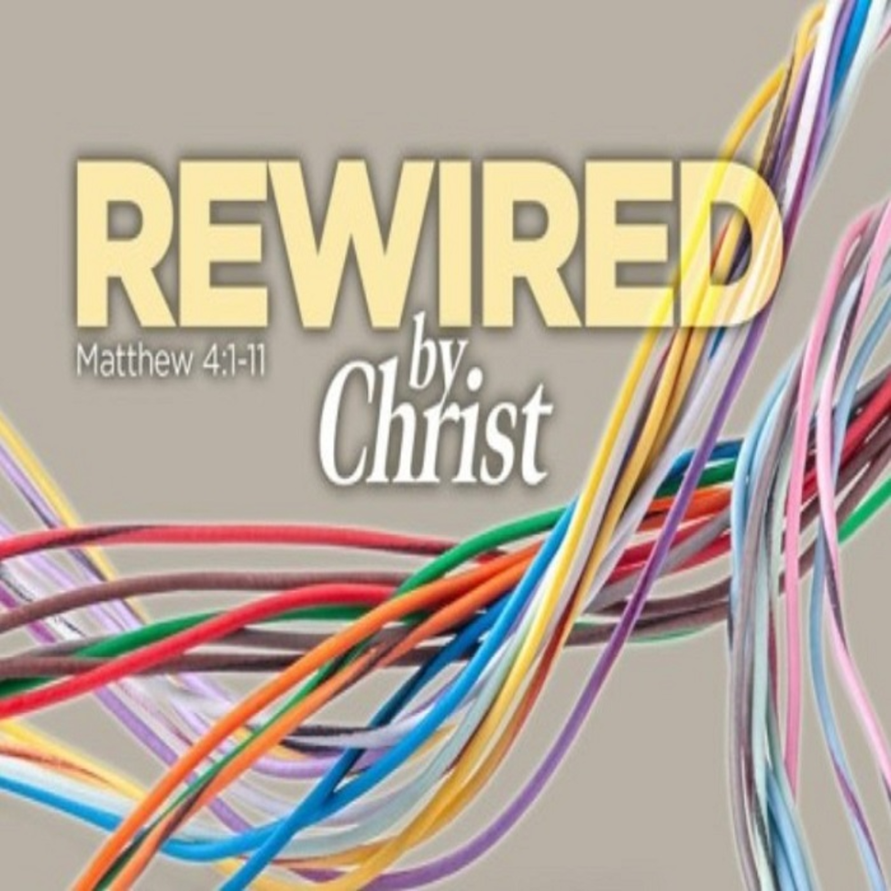 Rewired By Christ episode artwork