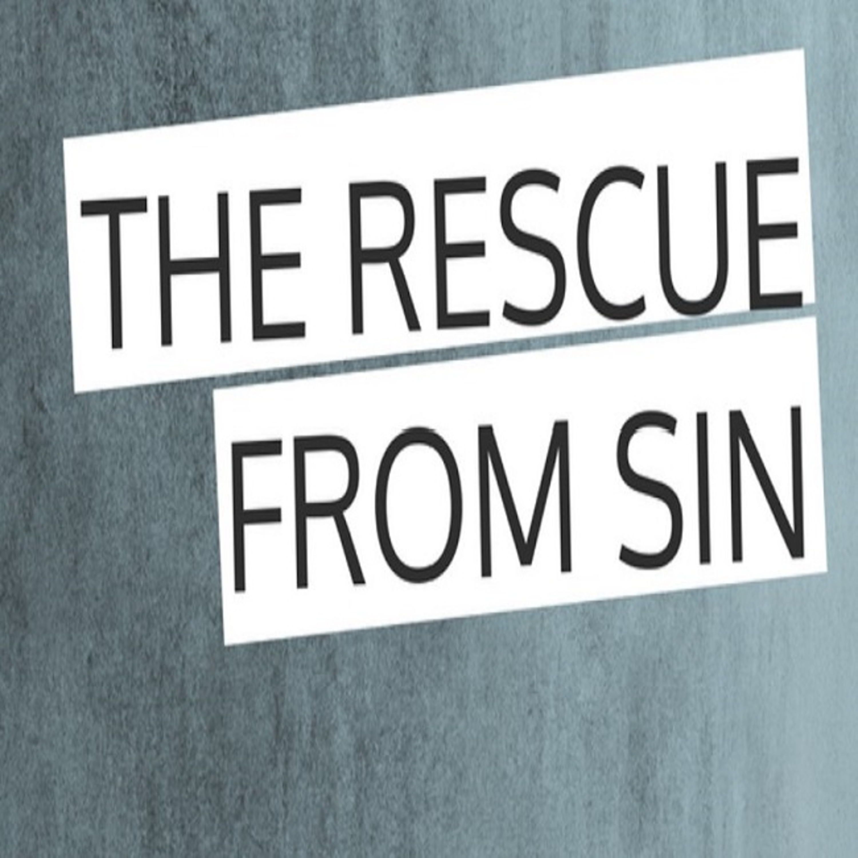 The Rescue from Sin episode artwork