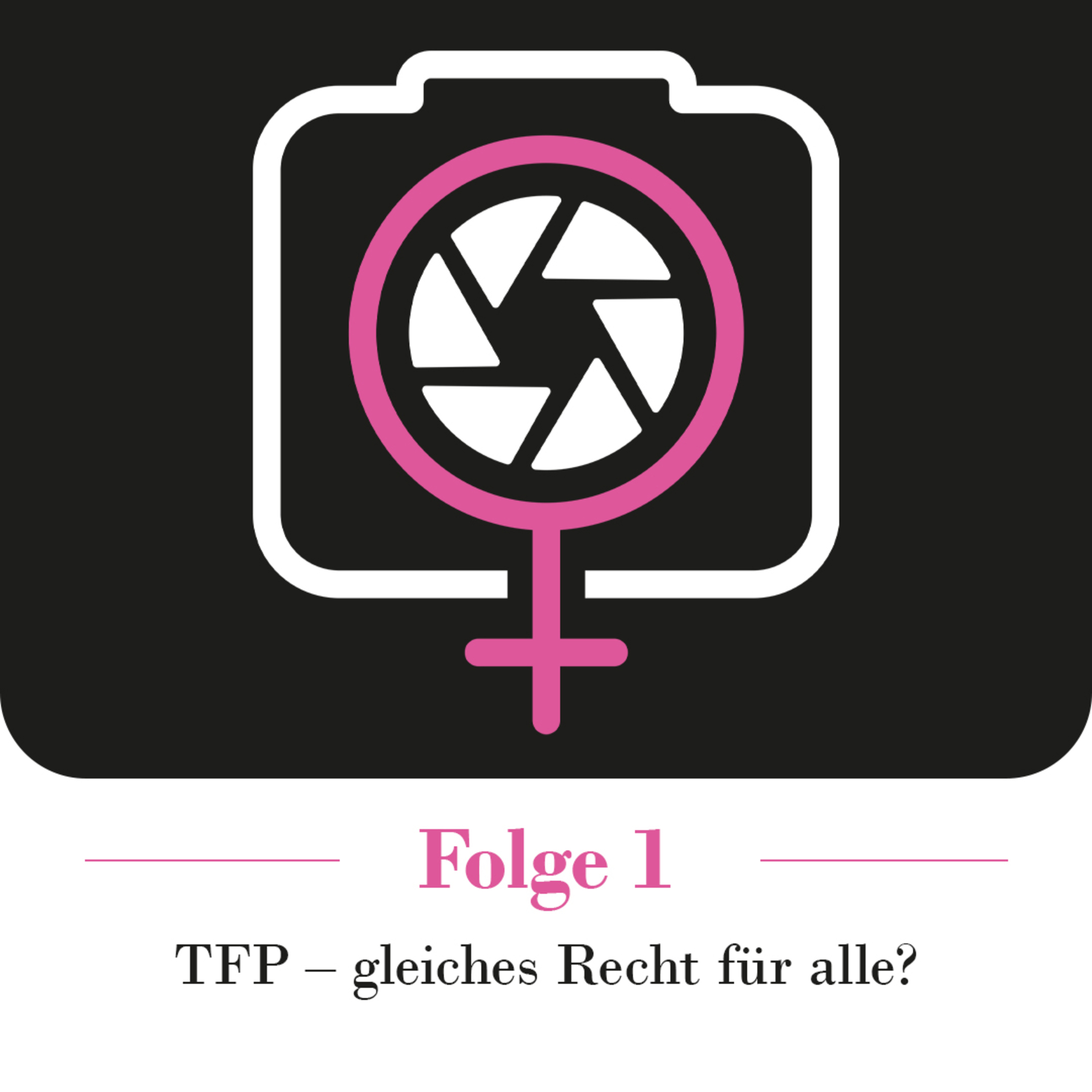 TFP - Gleiches Recht für alle? episode artwork