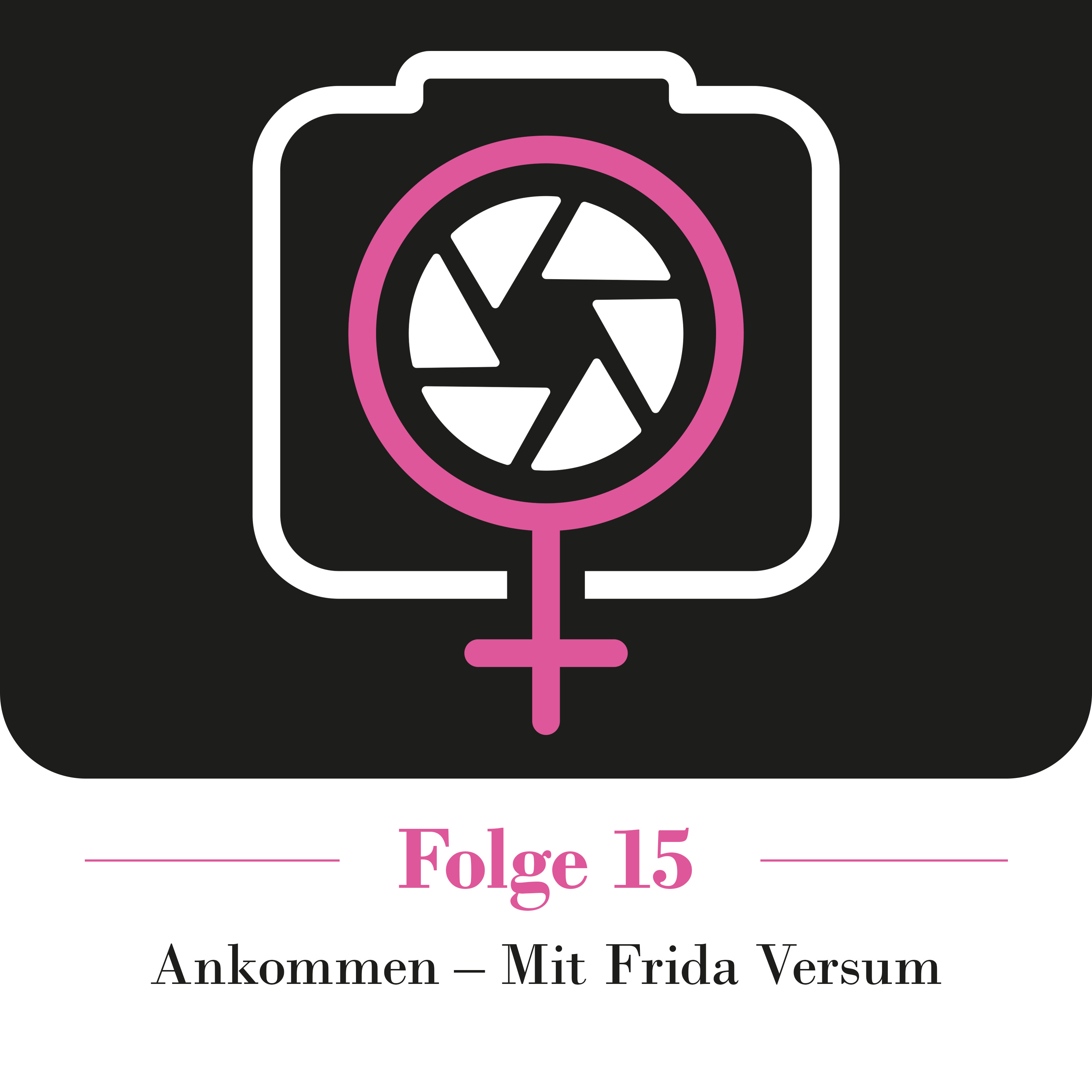 Ankommen - Mit Frida Versum episode artwork