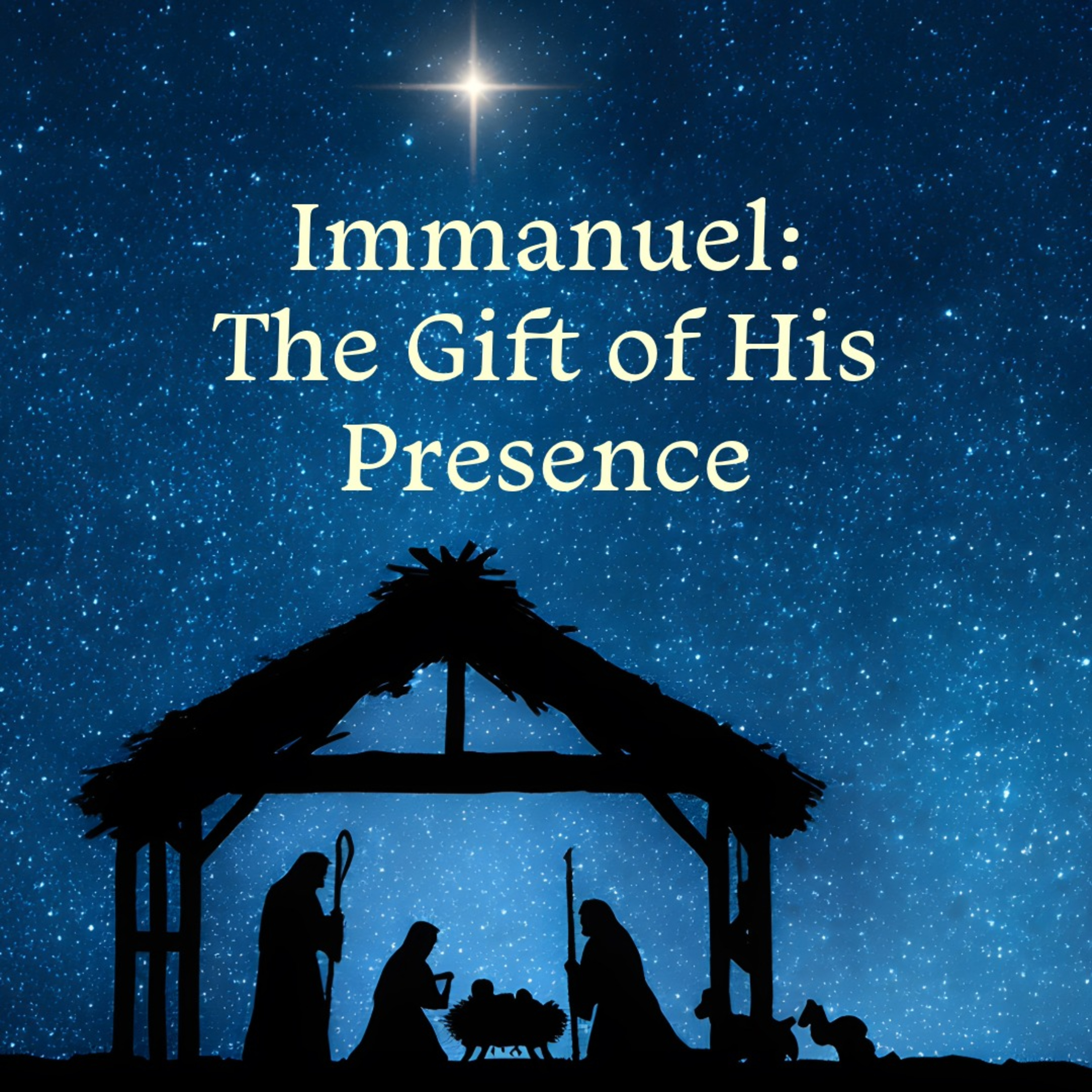 Immanuel, The Gift of His Presence: Tabernacling episode artwork